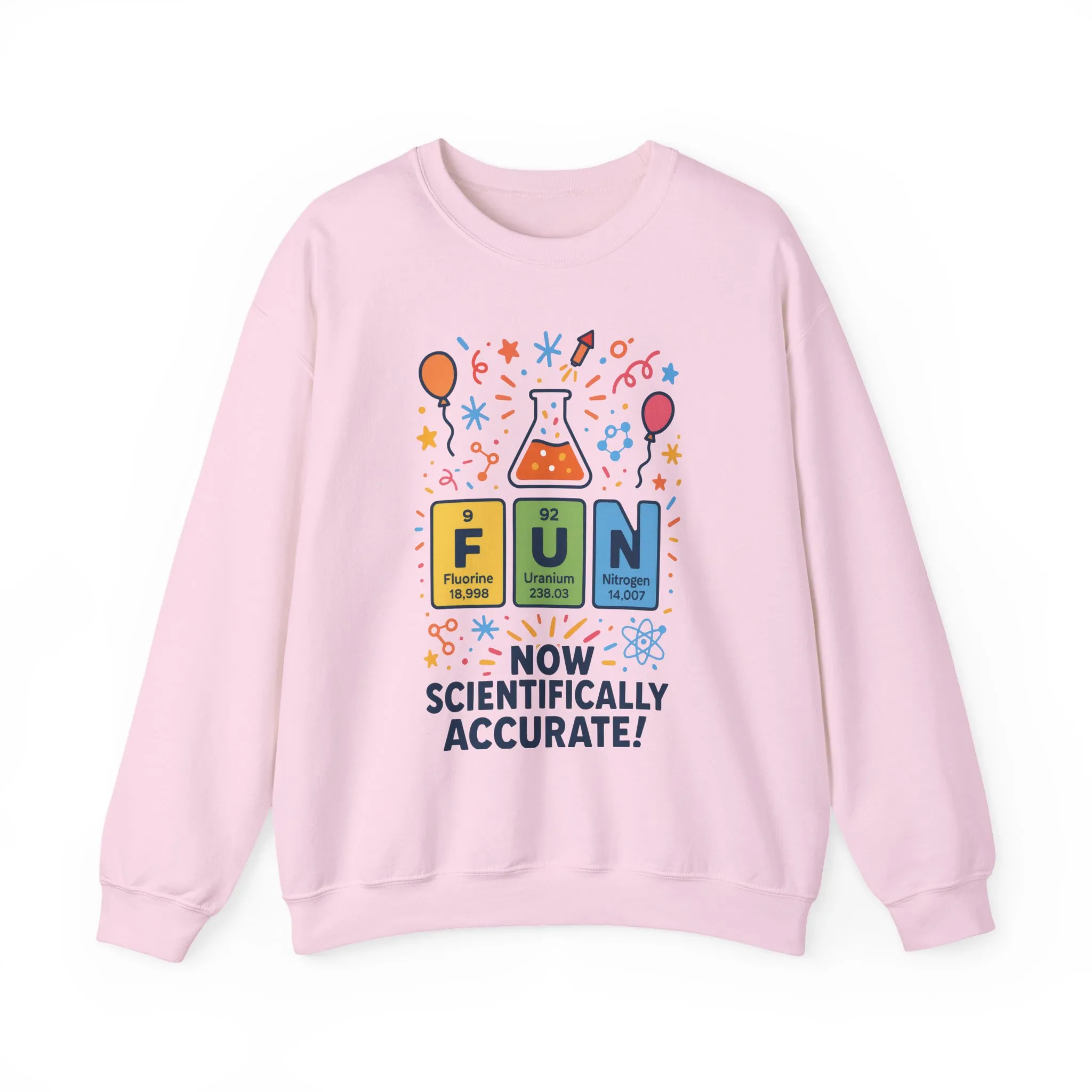Scientifically Accurate Fun Sweatshirt, Unisex Crewneck, Perfect for Science Lovers, Birthday Gift, Casual Wear, Fun Events, Science Fair - Image 46