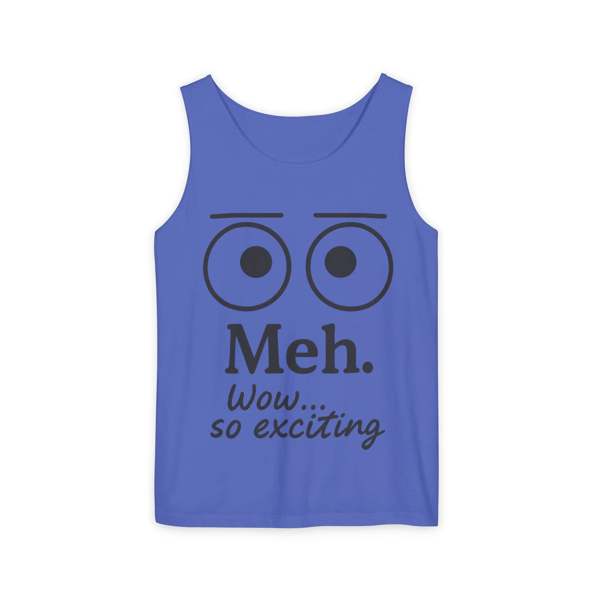 Mens Funny Graphic Tank Top, 'Meh. Wow... so exciting.' Casual Wear, Gifts for Him/Her, Summer Outfits, Party Wear - Image 10