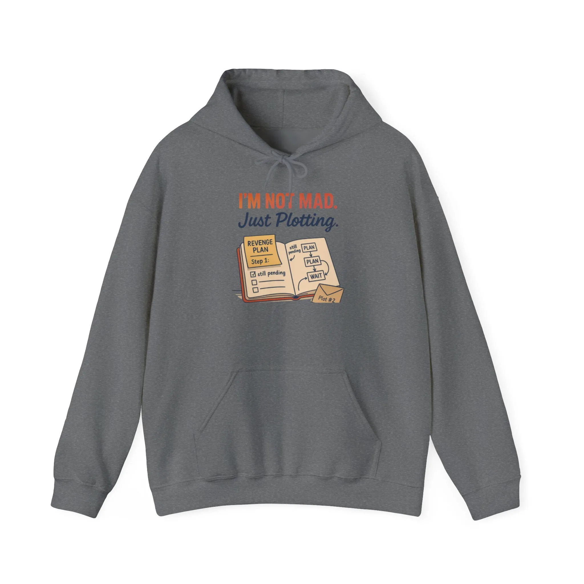 Funny Revenge Hoodie for Men, I'm Not Mad Just Plotting, Passive Aggressive Humor Sweatshirt, Funny Planning Hoodie - Image 2