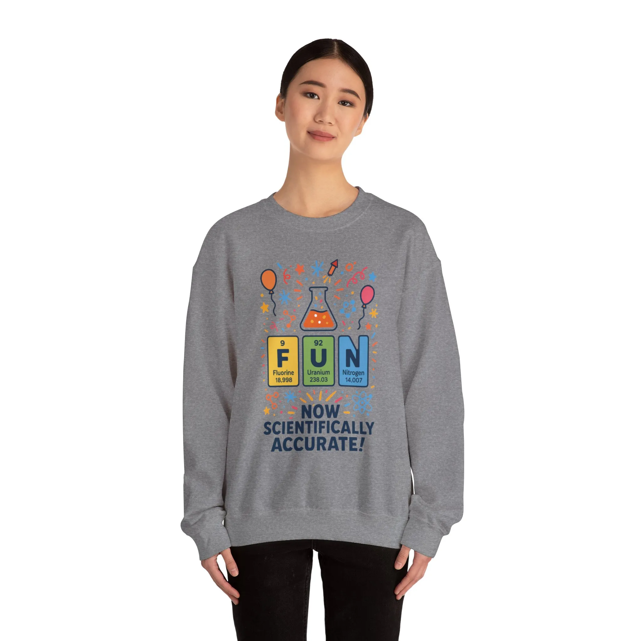 Scientifically Accurate Fun Sweatshirt, Unisex Crewneck, Perfect for Science Lovers, Birthday Gift, Casual Wear, Fun Events, Science Fair - Image 12