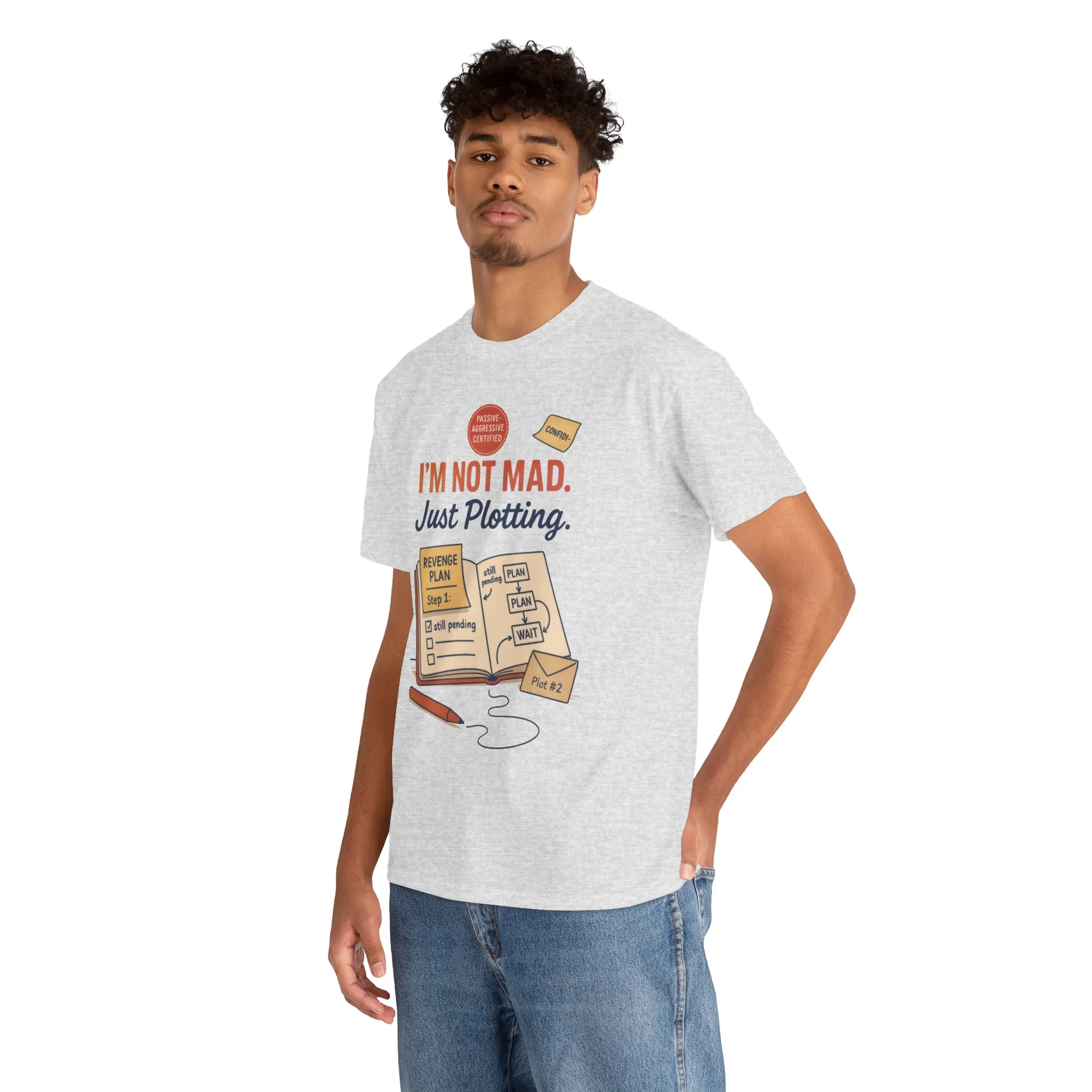 Funny Revenge Plan T-Shirt for Men, I'm Not Mad Just Plotting, Passive Aggressive Humor Tee, Humor Shirt, Funny Graphic Tee - Image 6