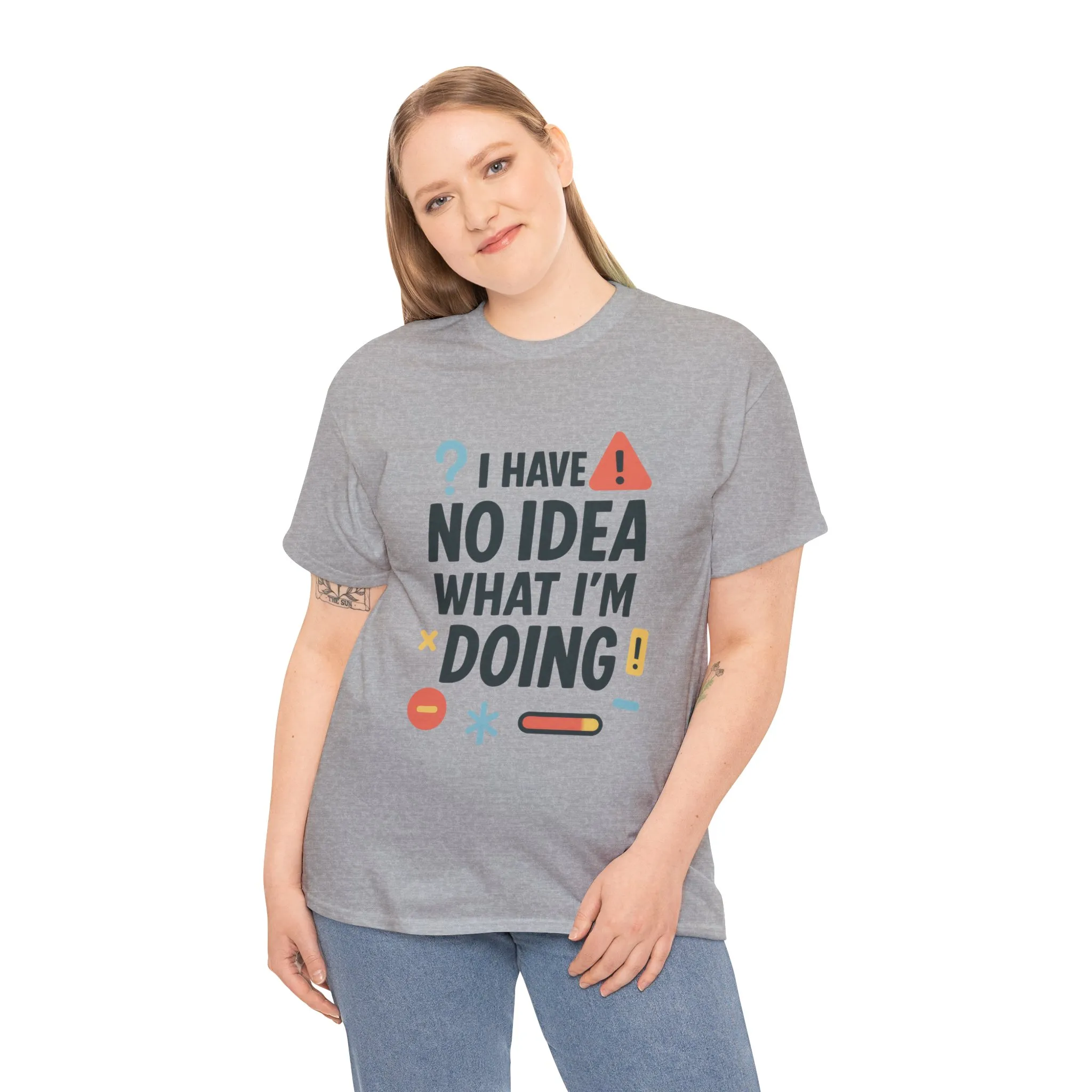 Funny Womens T-Shirt , I Have No Idea What Im Doing, Sarcastic Chaos Humor Tee for Her, Humor Shirt, Cute Chaos Mood Tee for Her - Image 30