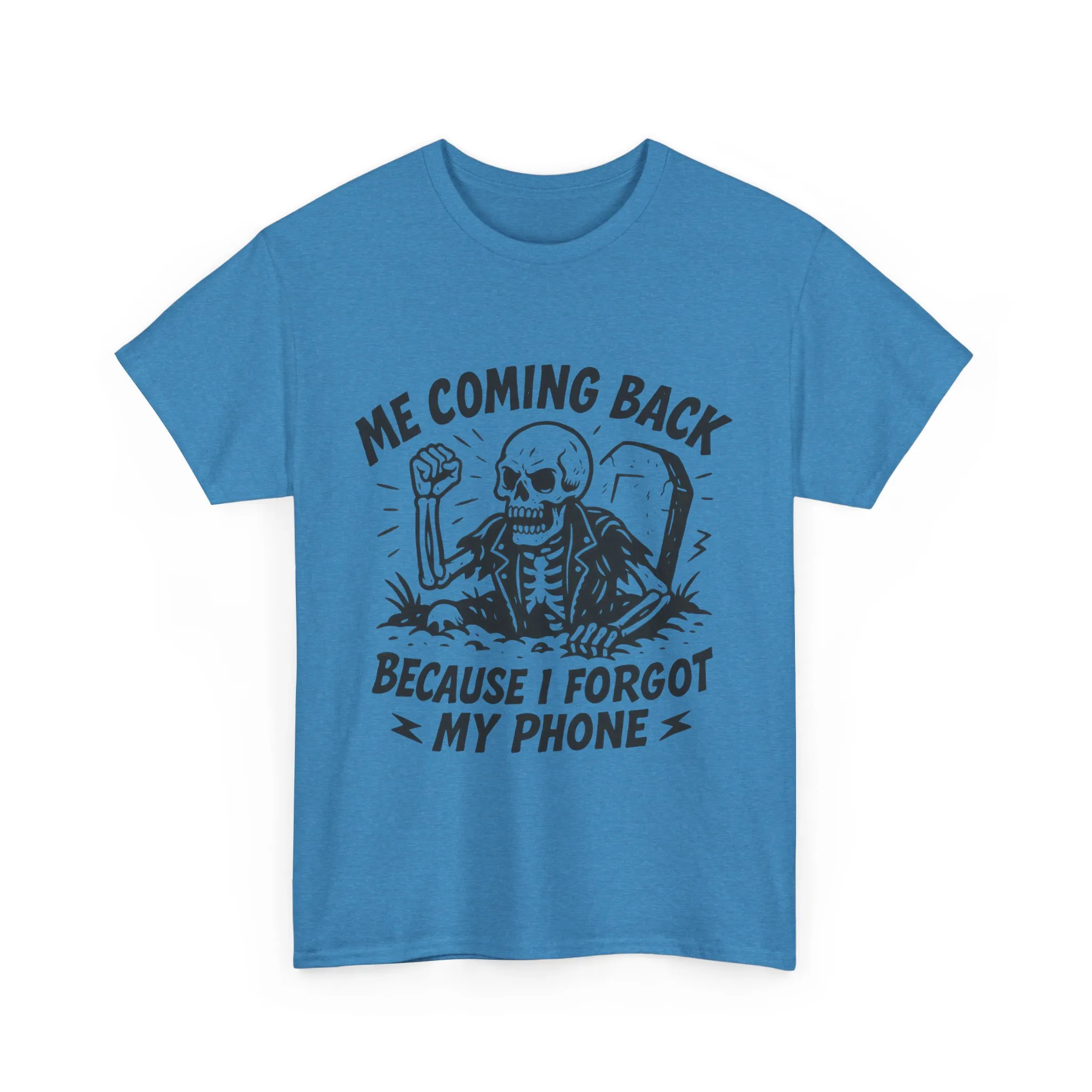 Forgot My Phone T-Shirt, Funny Skeleton Coming Back From Grave Tee, Dark Humor Shirt for Men, Humor Tee, funny skull shirt - Image 31