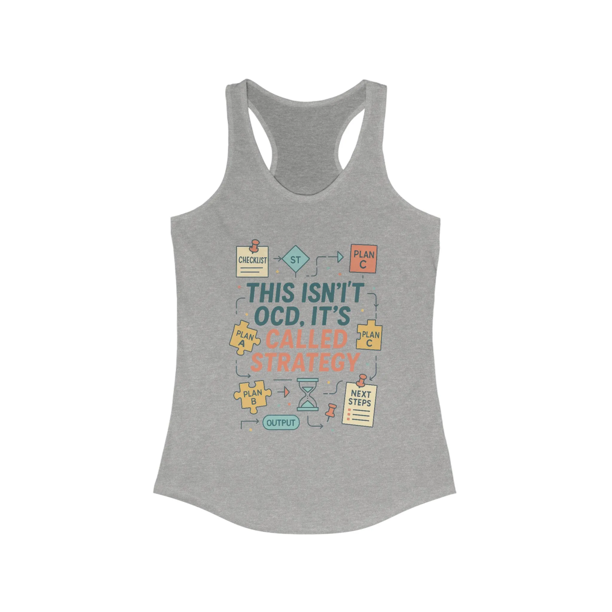 Strategic Humor Racerback Womens Tank, Perfect for Gym, Workout, Gift, Fitness, Casual Wear, arcastic Organizer Tank for Her - Image 7