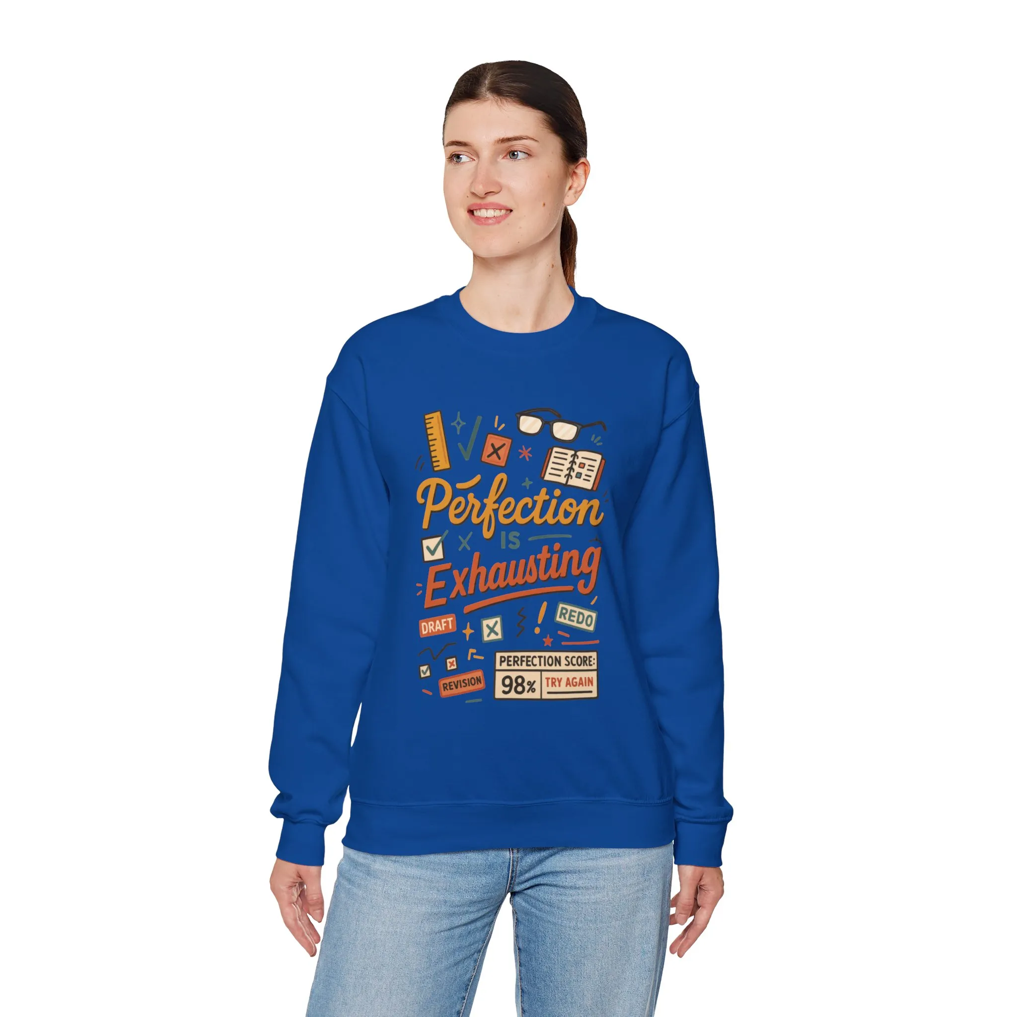 Exhausting Perfection Crewneck Sweatshirt, Funny Gift for Students, Cozy Unisex Sweater, Gift for Graduates, Motivational Apparel - Image 44