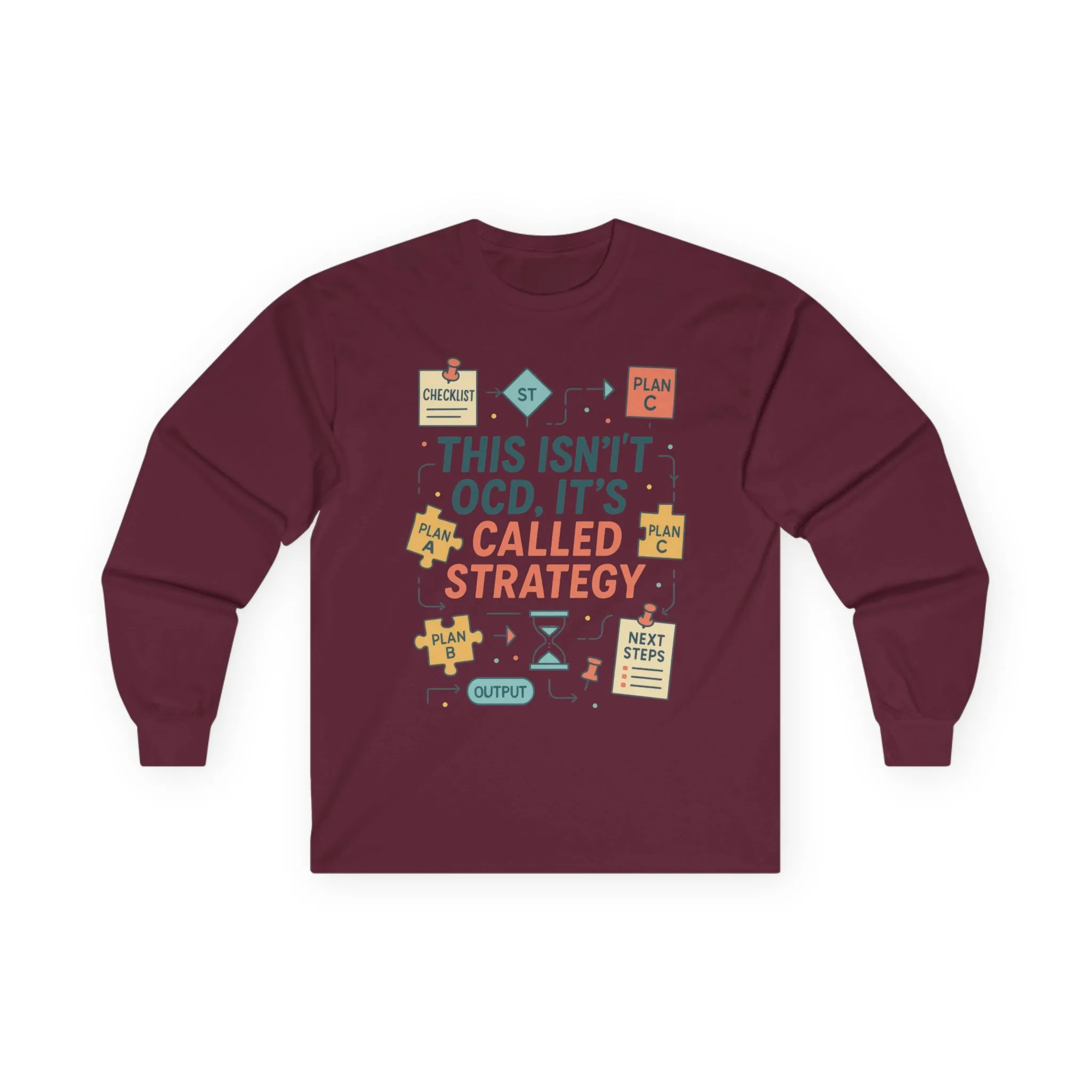 Unisex This Isnt OCD Its Called Strategy Long Sleeve Tee, Perfect Gift for Strategists, Project Managers, Birthday, Team Building, Planning - Image 10