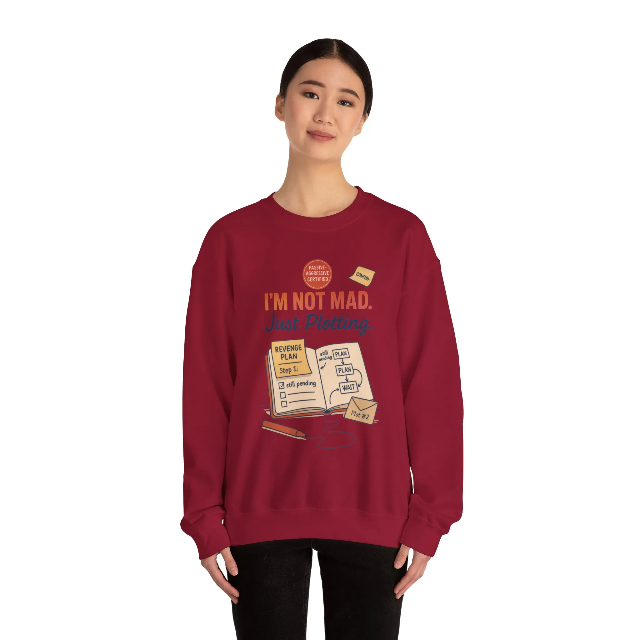 Funny Women's Revenge Sweatshirt, I'm Not Mad Just Plotting, Passive Aggressive Sarcastic Crewneck for Her, Funny Plotting Sweatshirt - Image 35