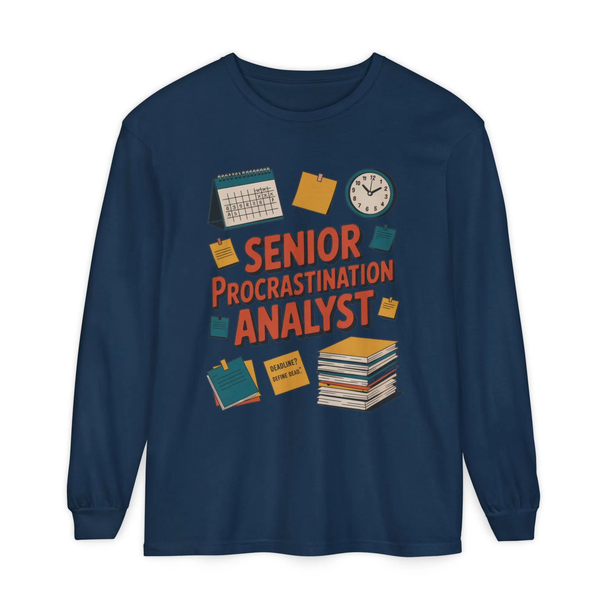 Senior Procrastination Analyst Long Sleeve Tee, Funny Work Shirt,Gift for Analysts, Office Humor, Meme Long Sleeve, Motivation Humor Apparel - Image 22