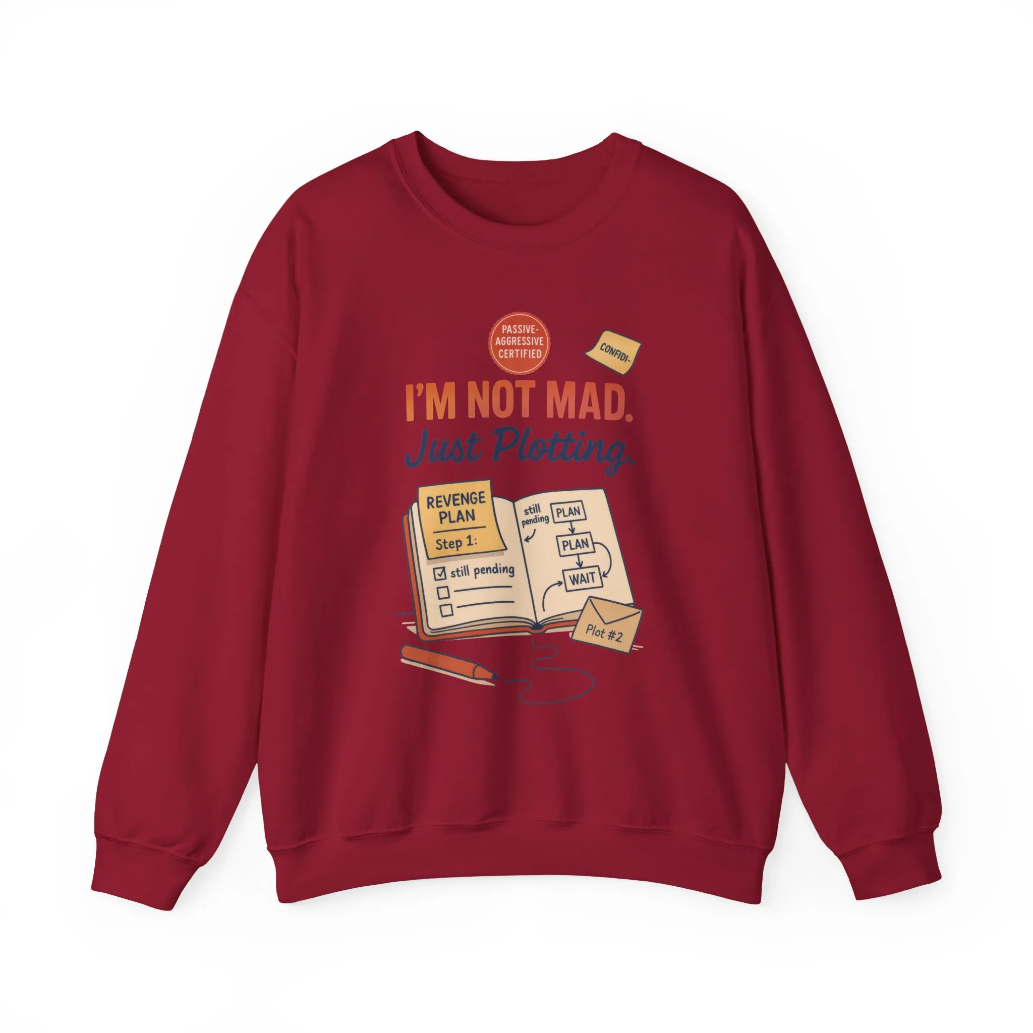 Funny Women's Revenge Sweatshirt, I'm Not Mad Just Plotting, Passive Aggressive Sarcastic Crewneck for Her, Funny Plotting Sweatshirt - Image 34