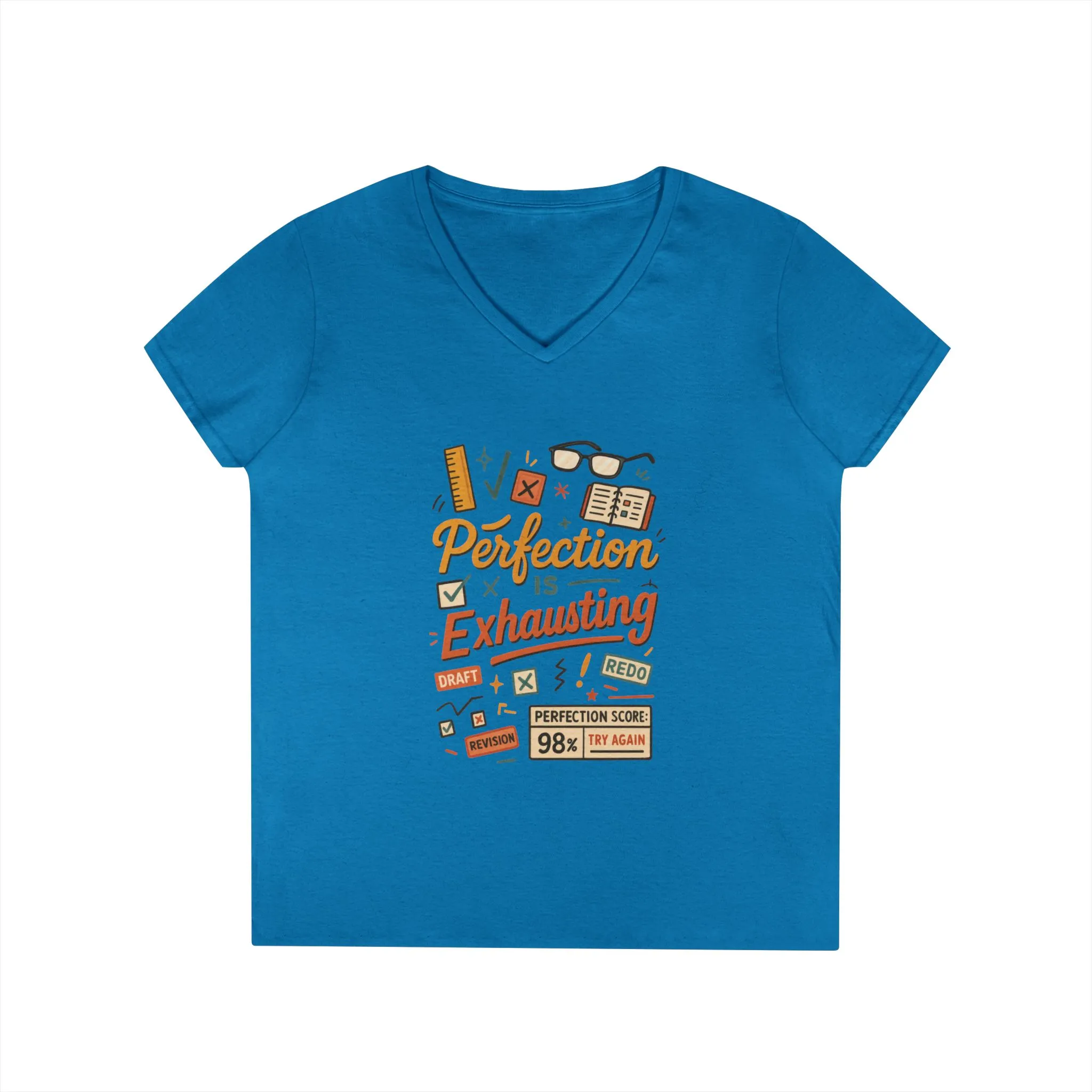 V-Neck T-Shirt "Perfection is Exhausting", Casual Tee for Perfectionists, Gift for Graduates, Motivational Apparel, Study Wear, Work from - Image 10