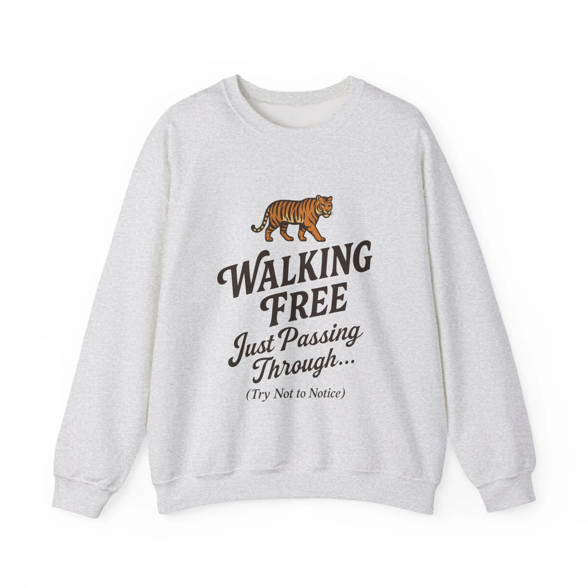 Funny Tiger Mens Crewneck Sweatshirt - Walking Free Cozy Wild Animal Pullover - Motivational Sweatshirt, Inspirational Apparel - Image 2