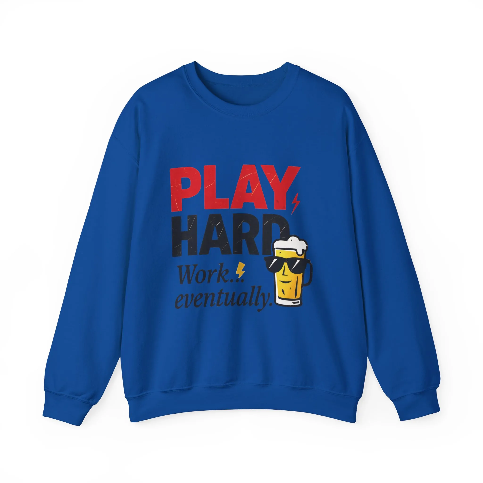 Play Hard Work Eventually Sweatshirt, Funny Mens Crewneck, Casual Gift, Weekend Wear, Holiday Sweater, Cozy Apparel - Image 25