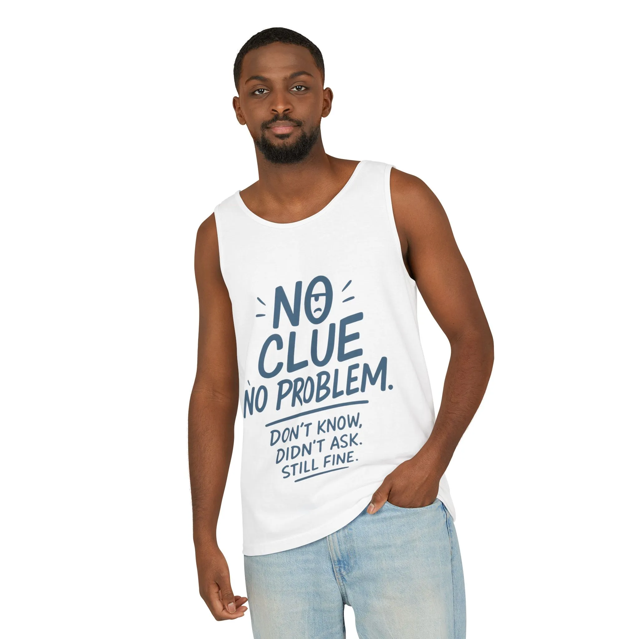 Funny No Clue Mens Tank Top, No Problem Quote, Dont Know Didnt Ask Slogan Tee, Workout Sleeveless Gym Shirt, Relaxed Fit Gift for Him - Image 3