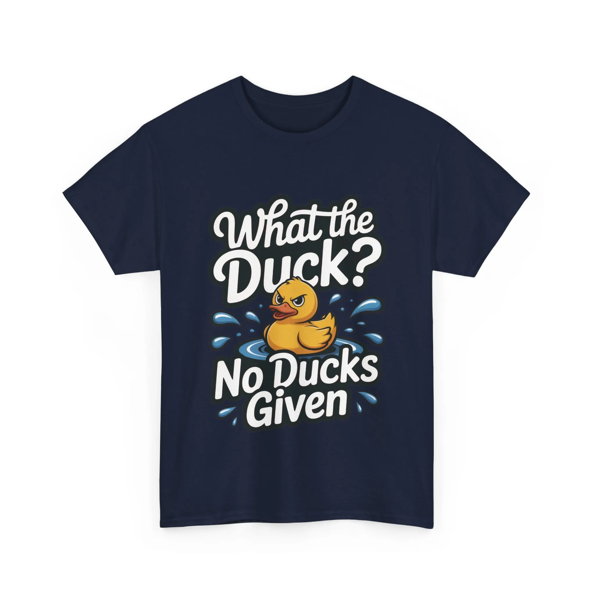 What The Duck Funny Womens Shirt, No Ducks Given T-Shirt, Cute Sarcastic Duck Tee, Sassy Rubber Duck Graphic Shirt, Humor Gift For Her - Image 13