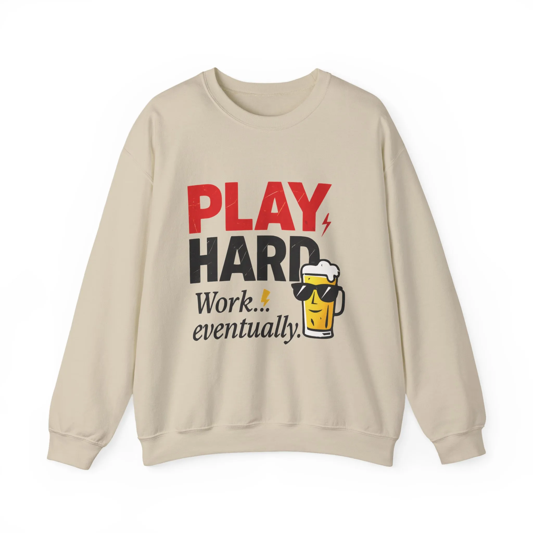 Play Hard Work Eventually Sweatshirt, Funny Mens Crewneck, Casual Gift, Weekend Wear, Holiday Sweater, Cozy Apparel - Image 10