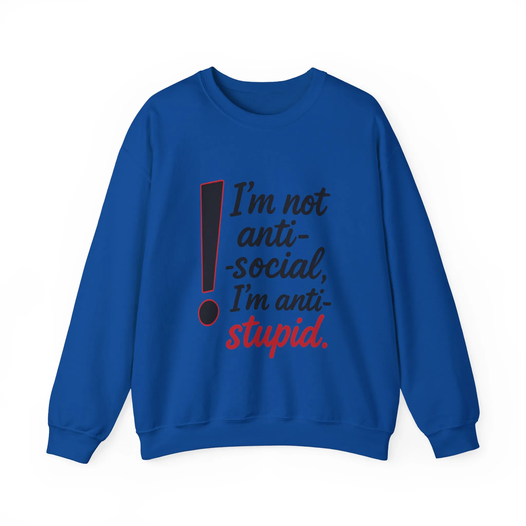Anti-Stupid Sweatshirt, Funny Unisex Crewneck, Snarky Anti-Social Unisex Crewneck, Gift for Friends, Perfect for Everyday Wear - Image 19