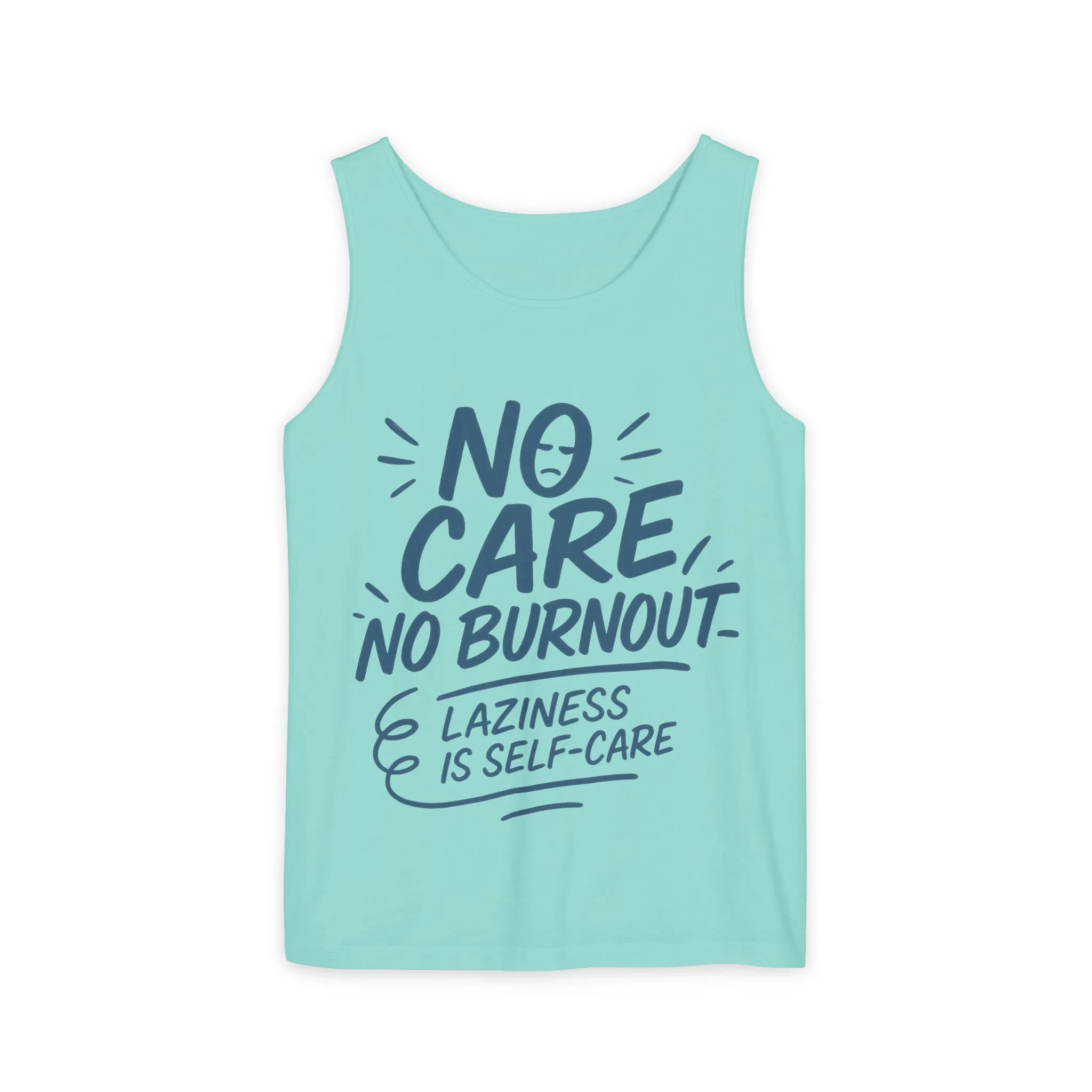 No Care No Burnout Womens Tank Top, Funny Self-Care Quote, Lazy Life Gym Workout Shirt, Casual Sleeveless Top, Relaxed Summer Apparel - Image 23