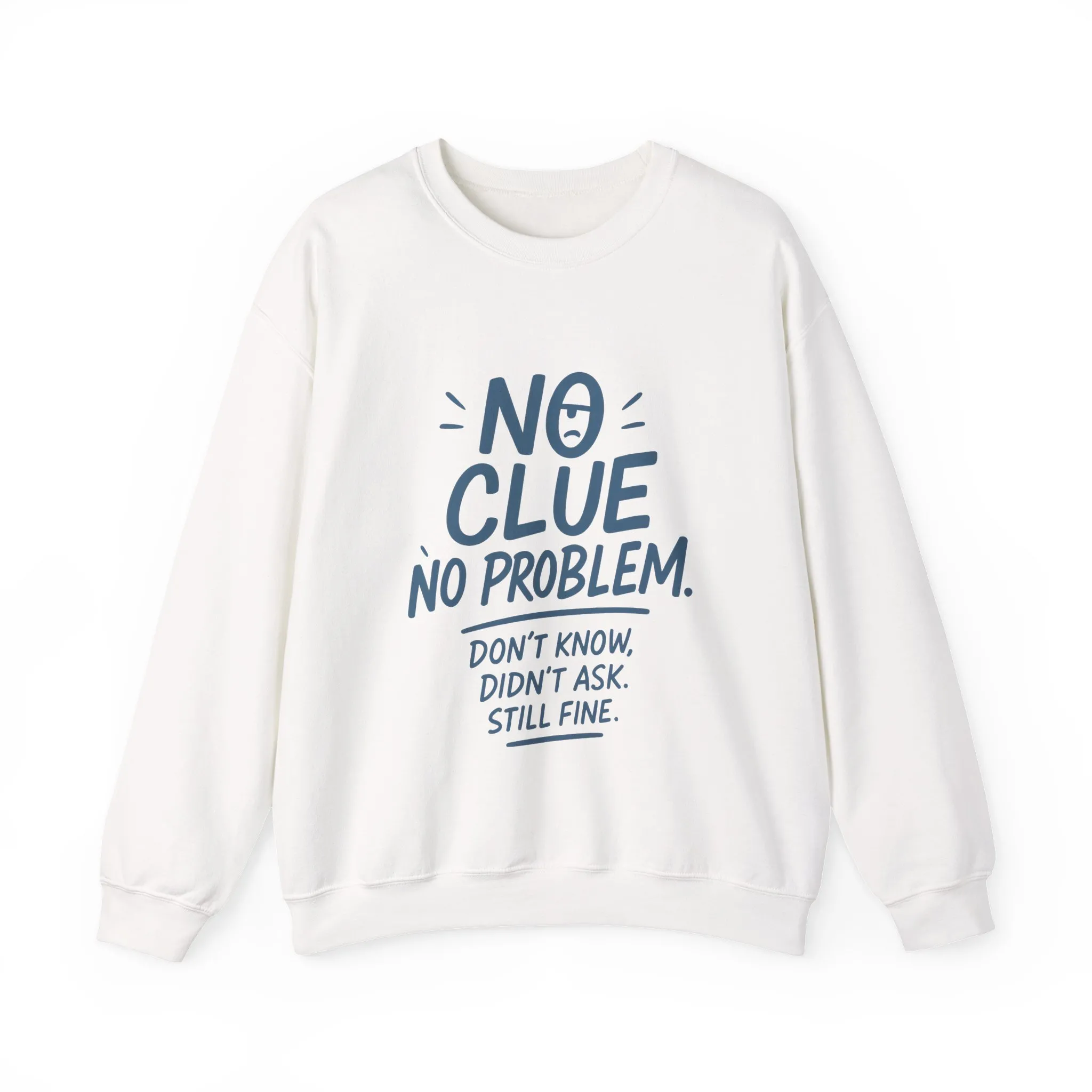 Funny No Clue Womens Crewneck Sweatshirt, No Problem Quote, Dont Know Diddt Ask Graphic Sweatshirt, Gift for Her, Cozy Relaxed Fit Pullover - Image 4