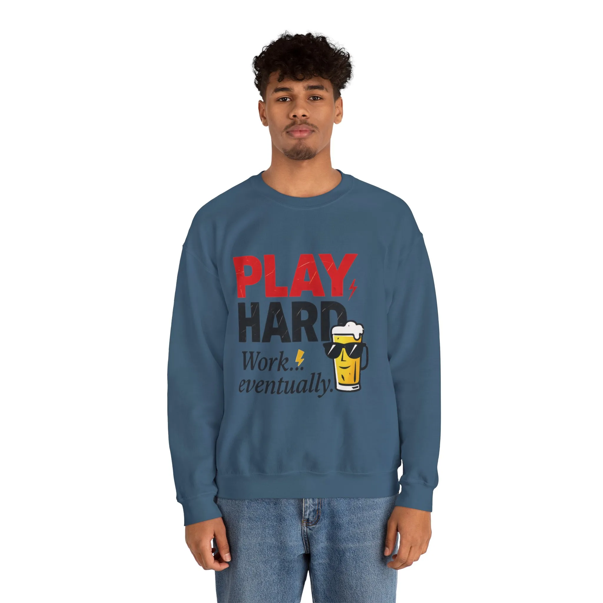 Play Hard Work Eventually Sweatshirt, Funny Mens Crewneck, Casual Gift, Weekend Wear, Holiday Sweater, Cozy Apparel - Image 20