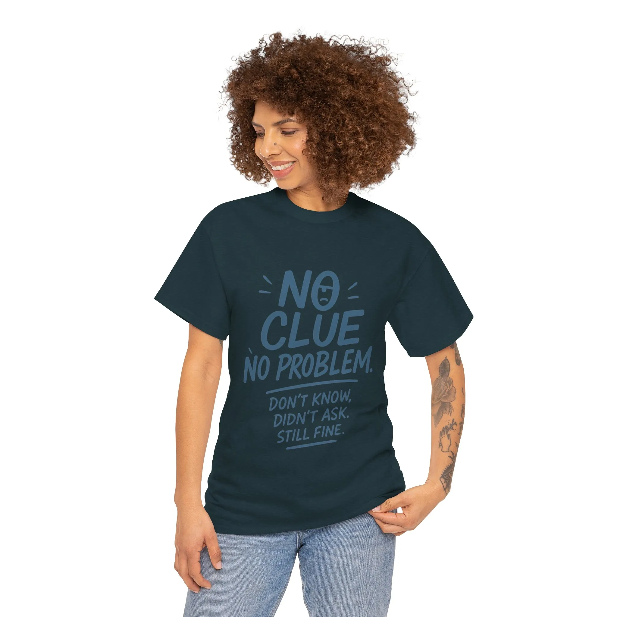 Funny No Clue Womens T-Shirt, No Problem Quote Shirt, Dont Know Didnt Ask Graphic Tee, Relaxed Fit Gift for Her, Humorous Tee - Image 20