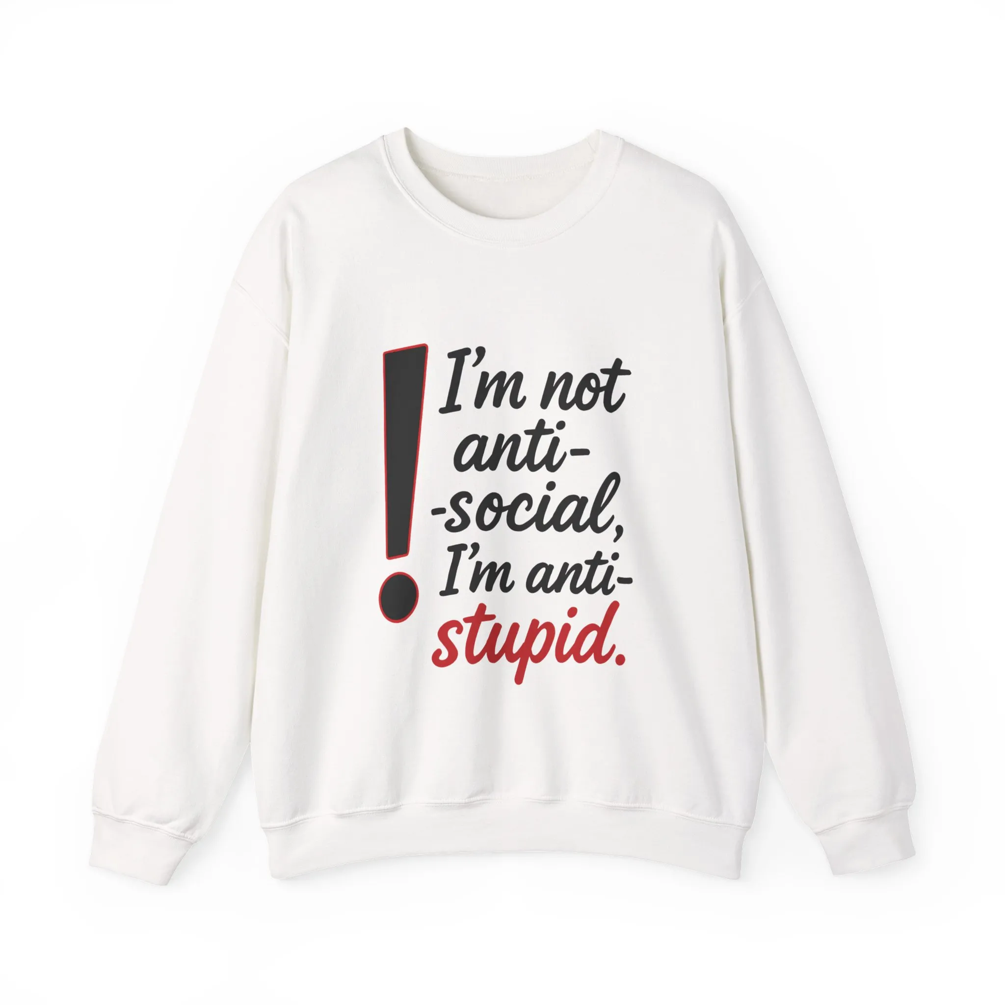 Anti-Stupid Sweatshirt, Funny Unisex Crewneck, Snarky Anti-Social Unisex Crewneck, Gift for Friends, Perfect for Everyday Wear - Image 31