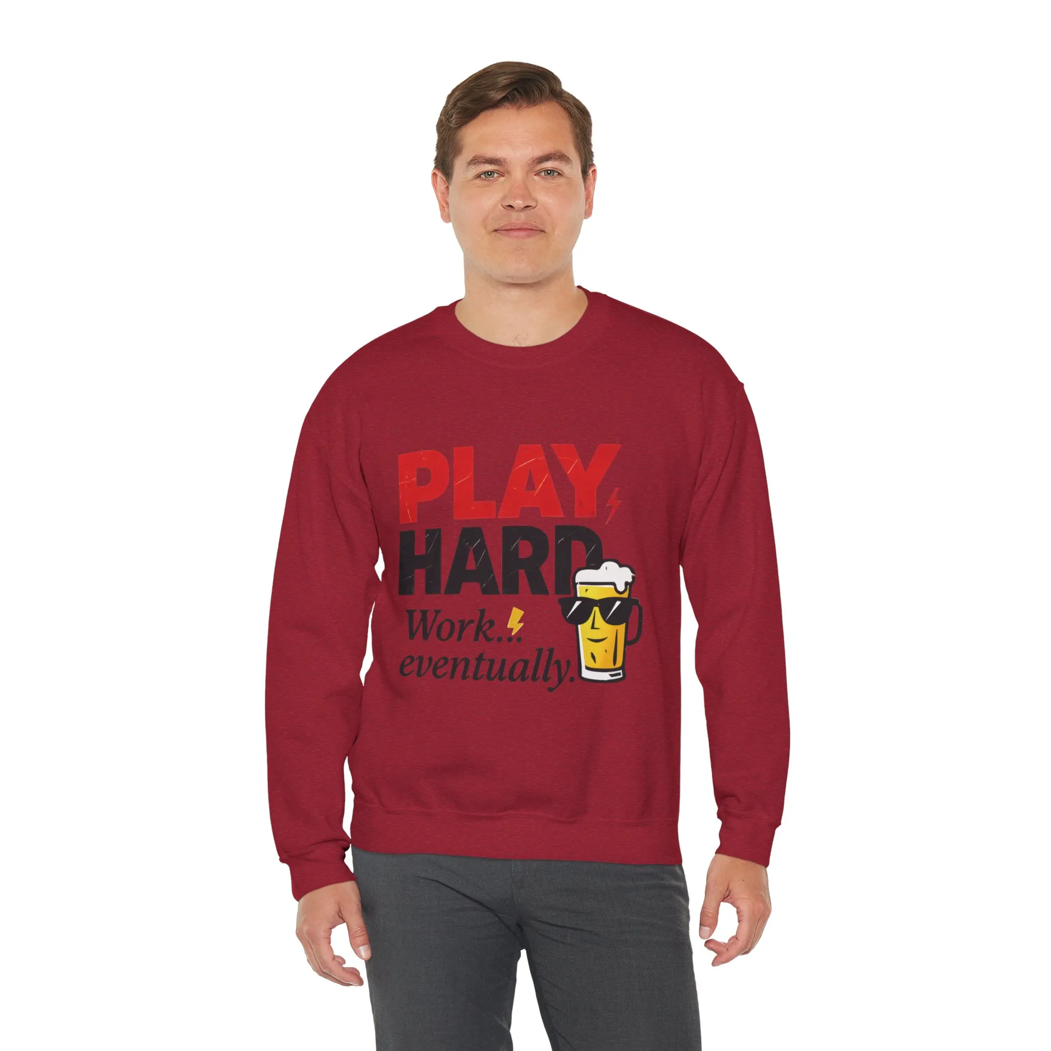 Play Hard Work Eventually Sweatshirt, Funny Mens Crewneck, Casual Gift, Weekend Wear, Holiday Sweater, Cozy Apparel - Image 30