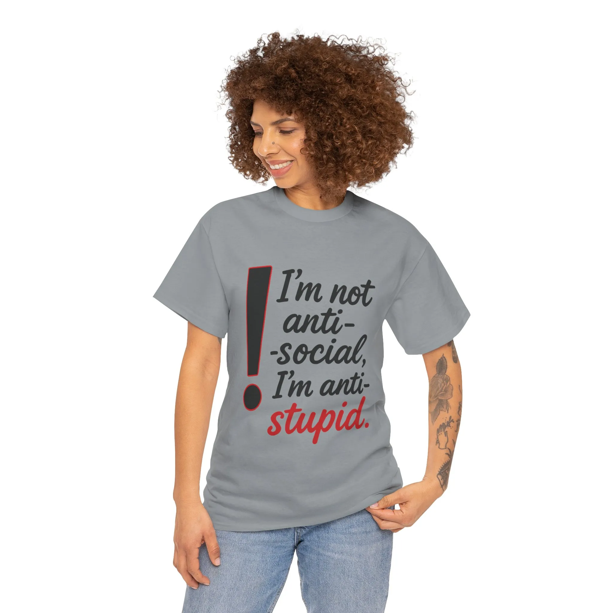 Humorous Unisex Tee, I'm Not Anti-Social, I'm Anti-Stupid, Funny T-Shirt, Casual Wear, Sarcastic Graphic Tee for Introverts & Thinkers - Image 35