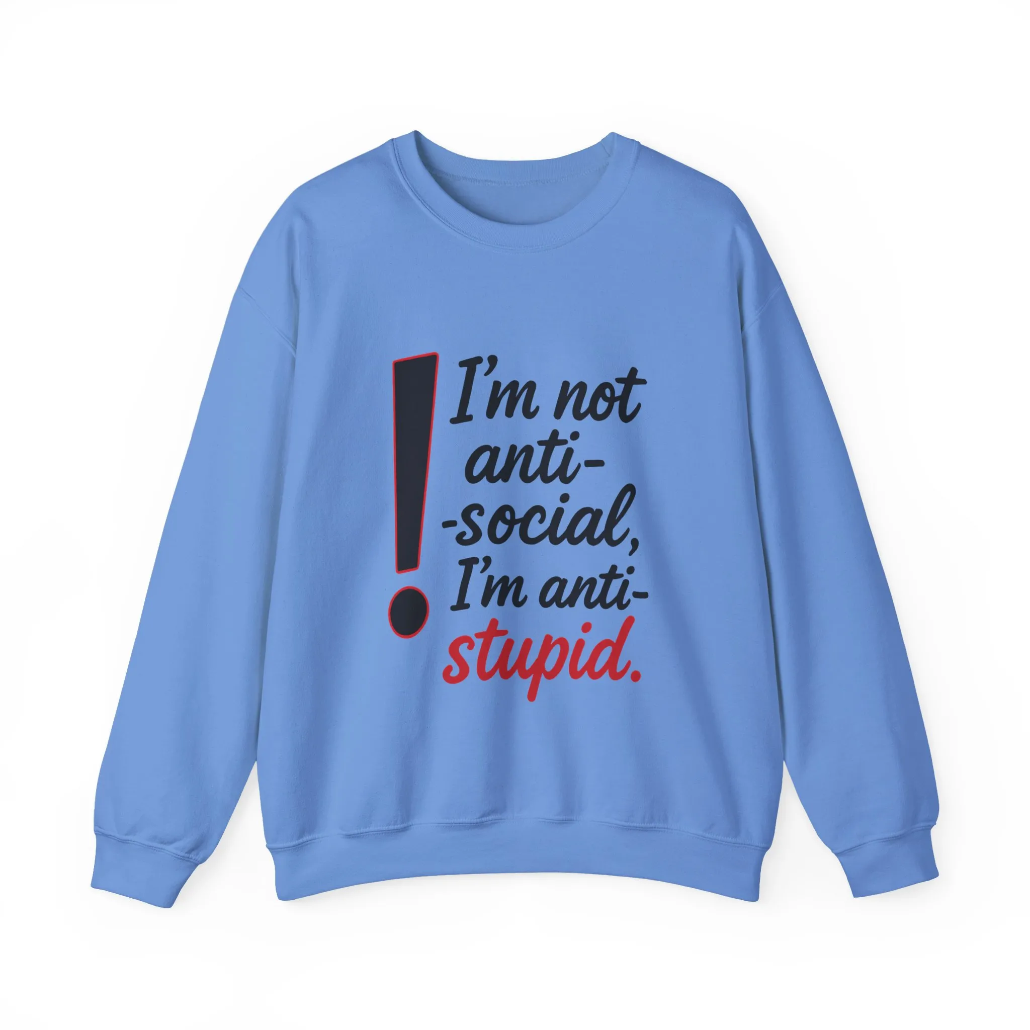 Anti-Stupid Sweatshirt, Funny Unisex Crewneck, Snarky Anti-Social Unisex Crewneck, Gift for Friends, Perfect for Everyday Wear - Image 16