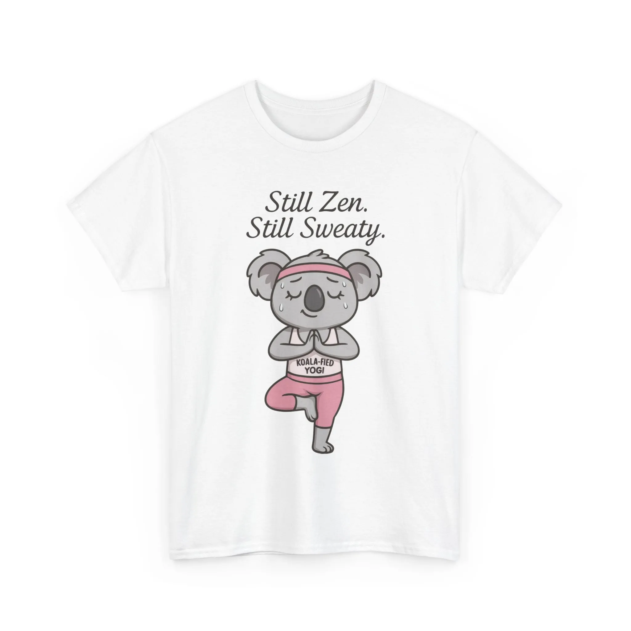 Funny Yoga Shirt for Women, Koala-Fied Yogi Tee, Still Zen Still Sweaty Workout Gift, Cute Animal Fitness T-Shirt, Zen Koala Yoga Tee - Image 4