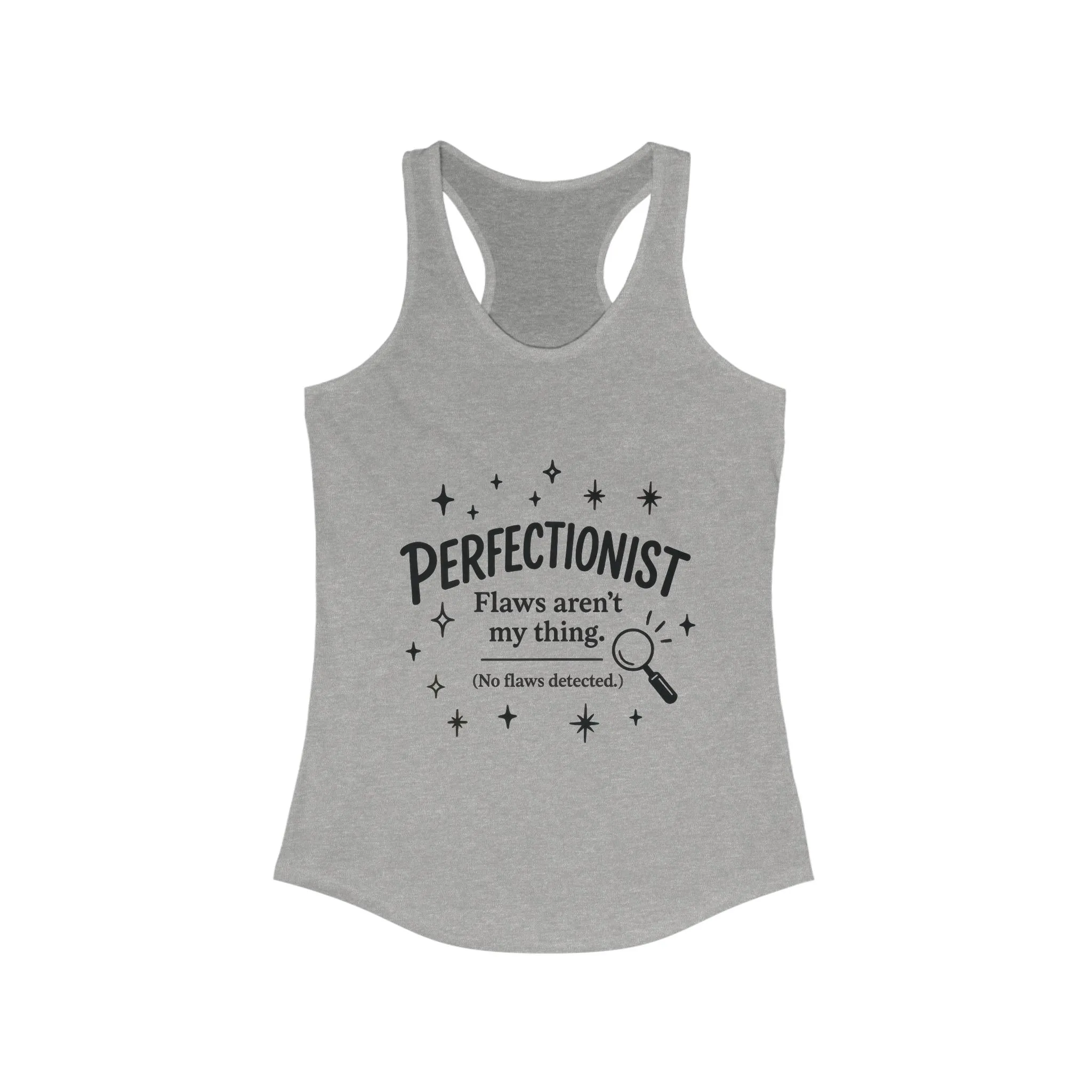 Funny Perfectionist Tank for Women, No Flaws Detected Graphic Tee, Minimalist Humor Shirt, Gift for OCD, Flawless Queen Top - Image 7