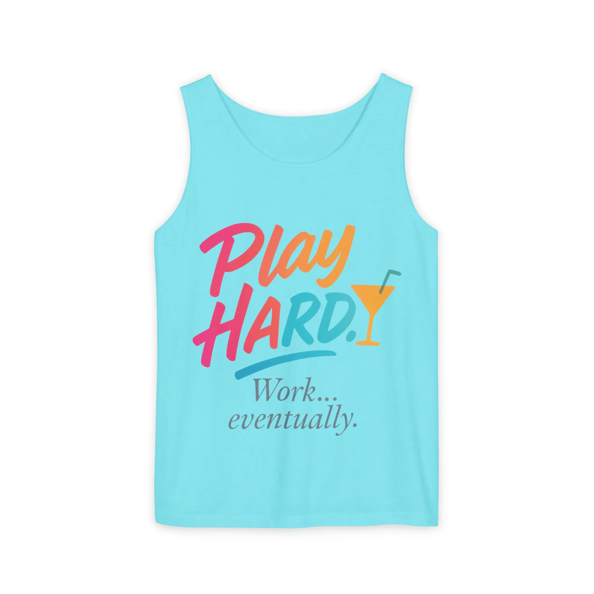 Play Hard Work Eventually Tank Top - Casual Summer Apparel, Womens Beachwear, Resort Wear, Gift for Friends, Vacation Essential - Image 21