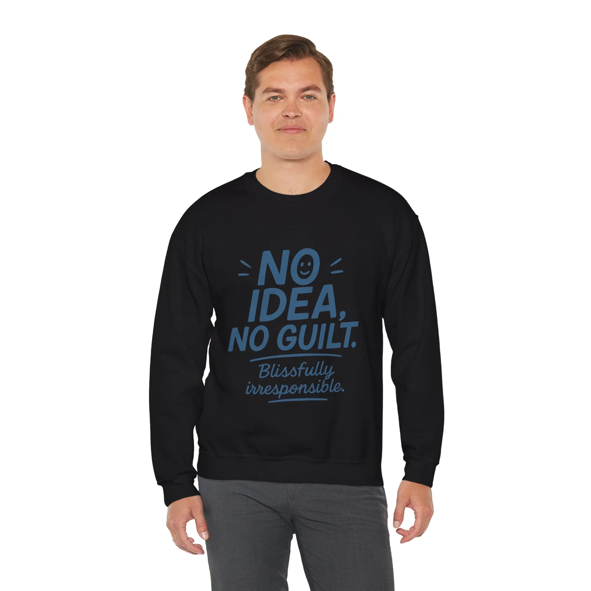 Mens Funny Sweatshirt, No Idea No Guilt Quote, Blissfully Irresponsible Cozy Pullover, Relaxed Fit Gift for Him, Cozy Mens Crewneck - Image 12