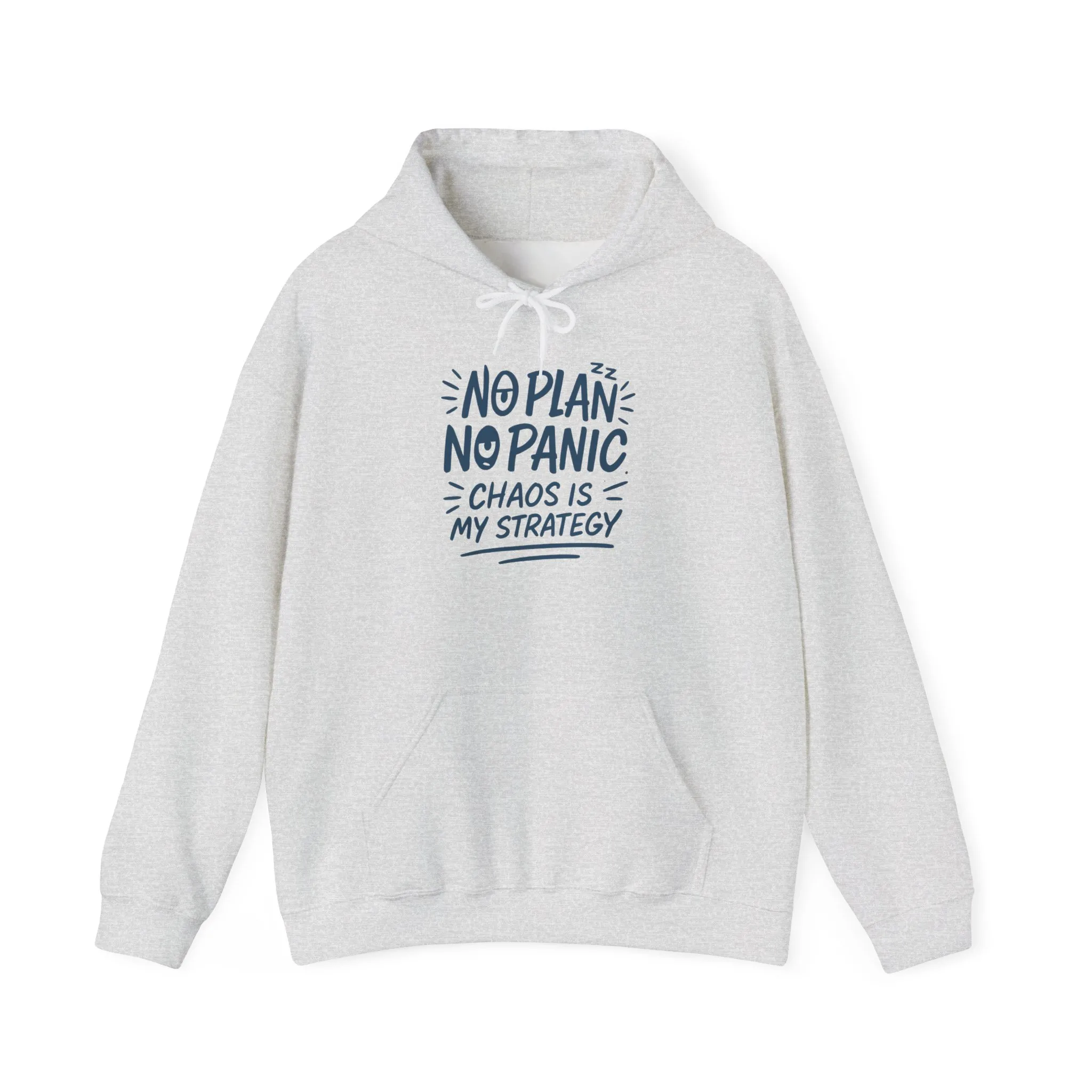 Chaos Is My Strategy Hooded Sweatshirt, Women's Pullover for Stress Relief, No Plan No Panic, Cute Winter Layering for Women, Humorous Gift - Image 9