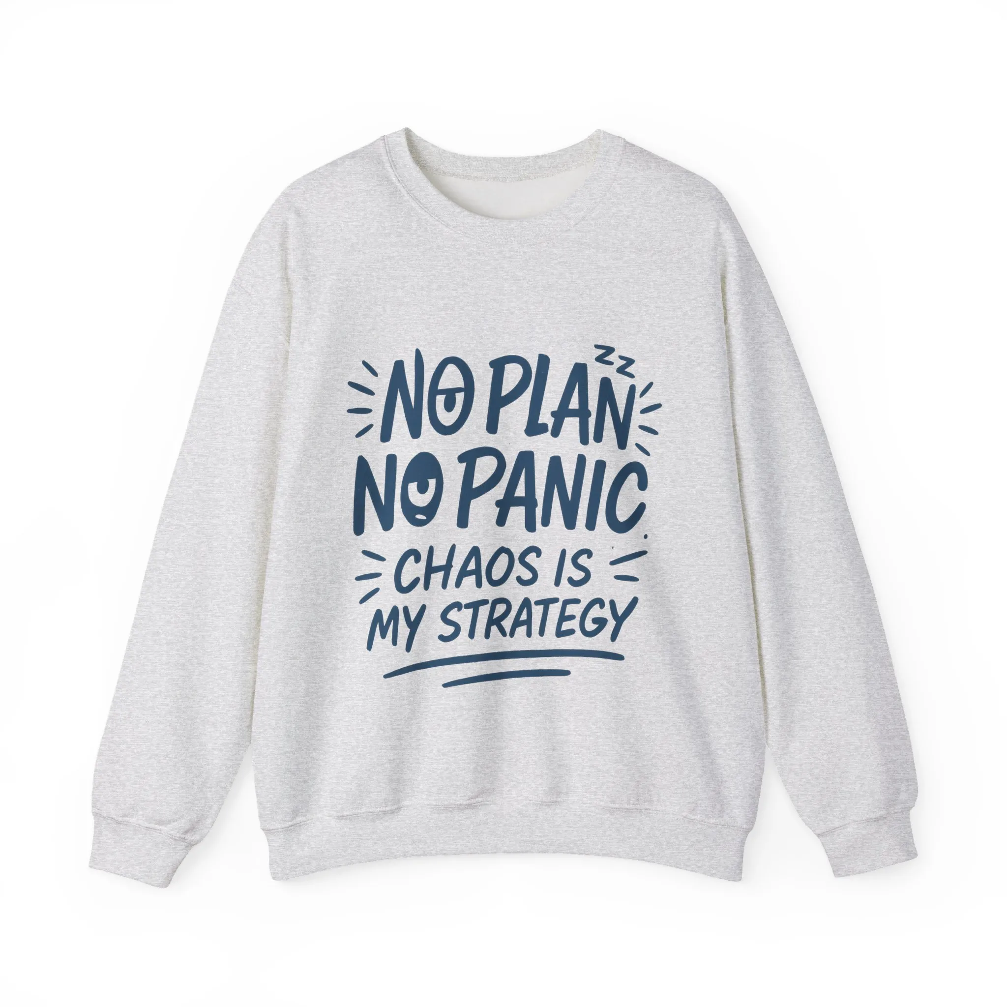 Funny Women's Crewneck Sweatshirt, Chaos Strategy Sweatshirt, No Plan No Panic, Cute Winter Layering for Women, Humorous Gift Idea - Image 7