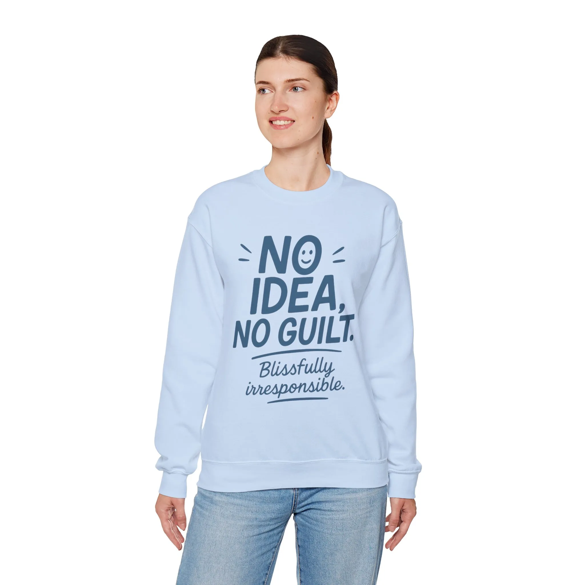 Funny Womens Sweatshirt, No Idea No Guilt Quote, Blissfully Irresponsible Cozy Pullover, Relaxed Fit Gift for Her, Gift for Friends - Image 18