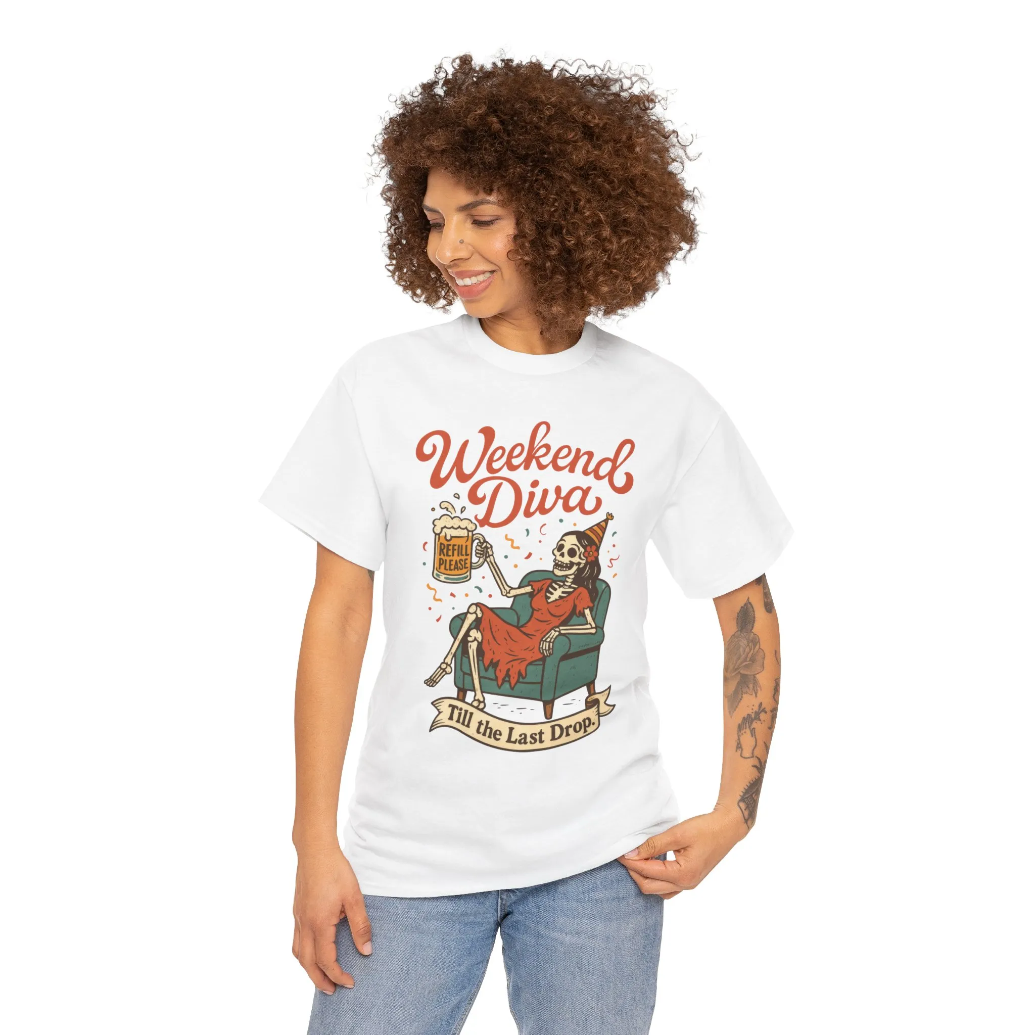 Weekend Diva Funny T-Shirt for Women, Skeleton Party Shirt, Till the Last Drop Tee, Funny Gift for Halloween, Weekend Vibes, Tee for Parties - Image 5