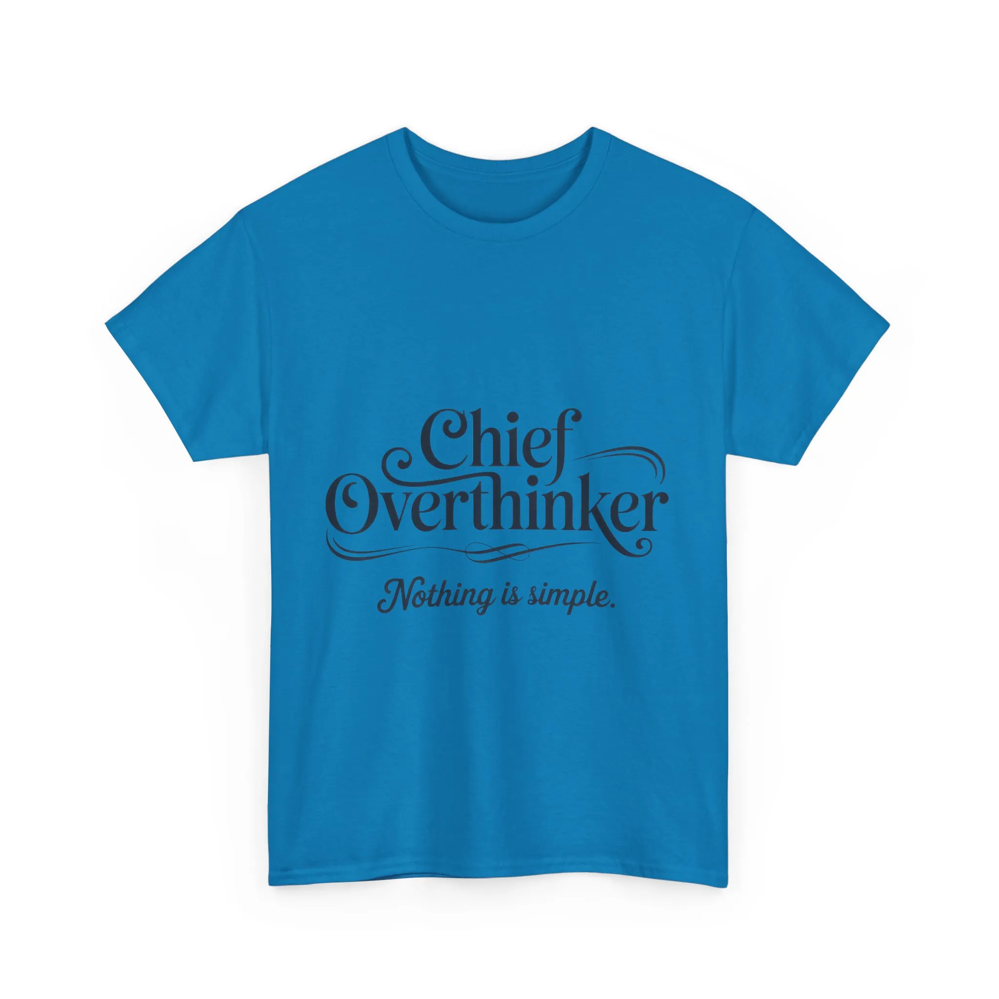 Chief Overthinker Womens T-Shirt, Funny Quote Tee for Women, Nothing Is Simple Shirt, Humor Gift for Her, Affirmation Tee, Unique Design - Image 16
