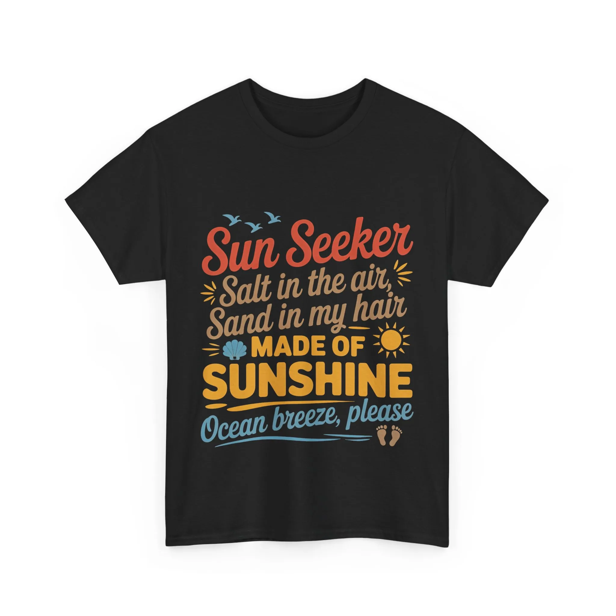 Sun Seeker Summer Quote Shirt, Made of Sunshine Beach Vibes Tee, Ocean Breeze Please Shirt for Women, Salt in the Air Sand in My Hair Top - Image 2