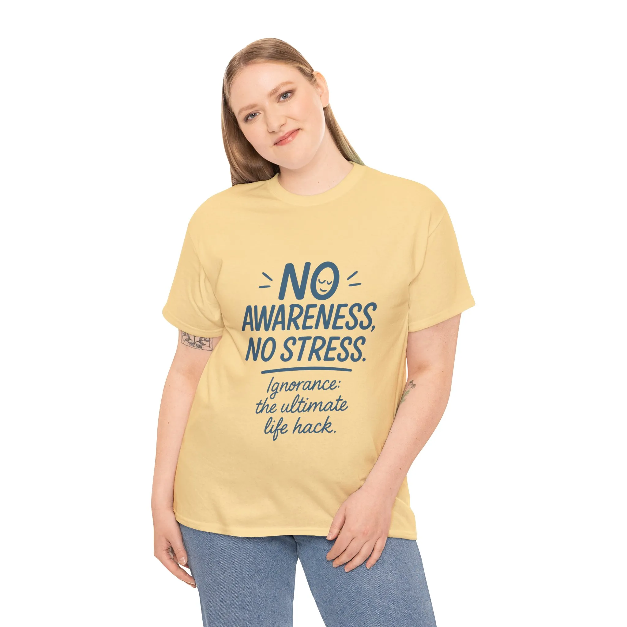 Funny No Awareness Womens T-Shirt, No Stress Quote Tee, Ignorance Is the Ultimate Life Hack, Relaxed Fit Gift, Motivational T-Shirt - Image 30