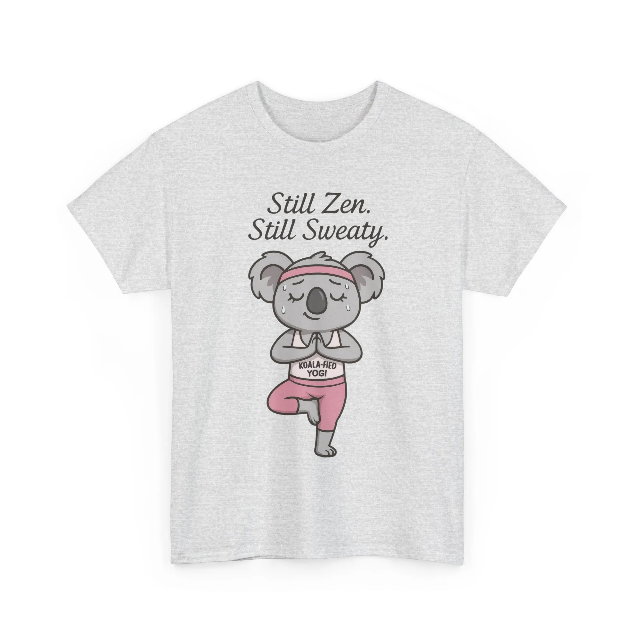 Funny Yoga Shirt for Women, Koala-Fied Yogi Tee, Still Zen Still Sweaty Workout Gift, Cute Animal Fitness T-Shirt, Zen Koala Yoga Tee - Image 7