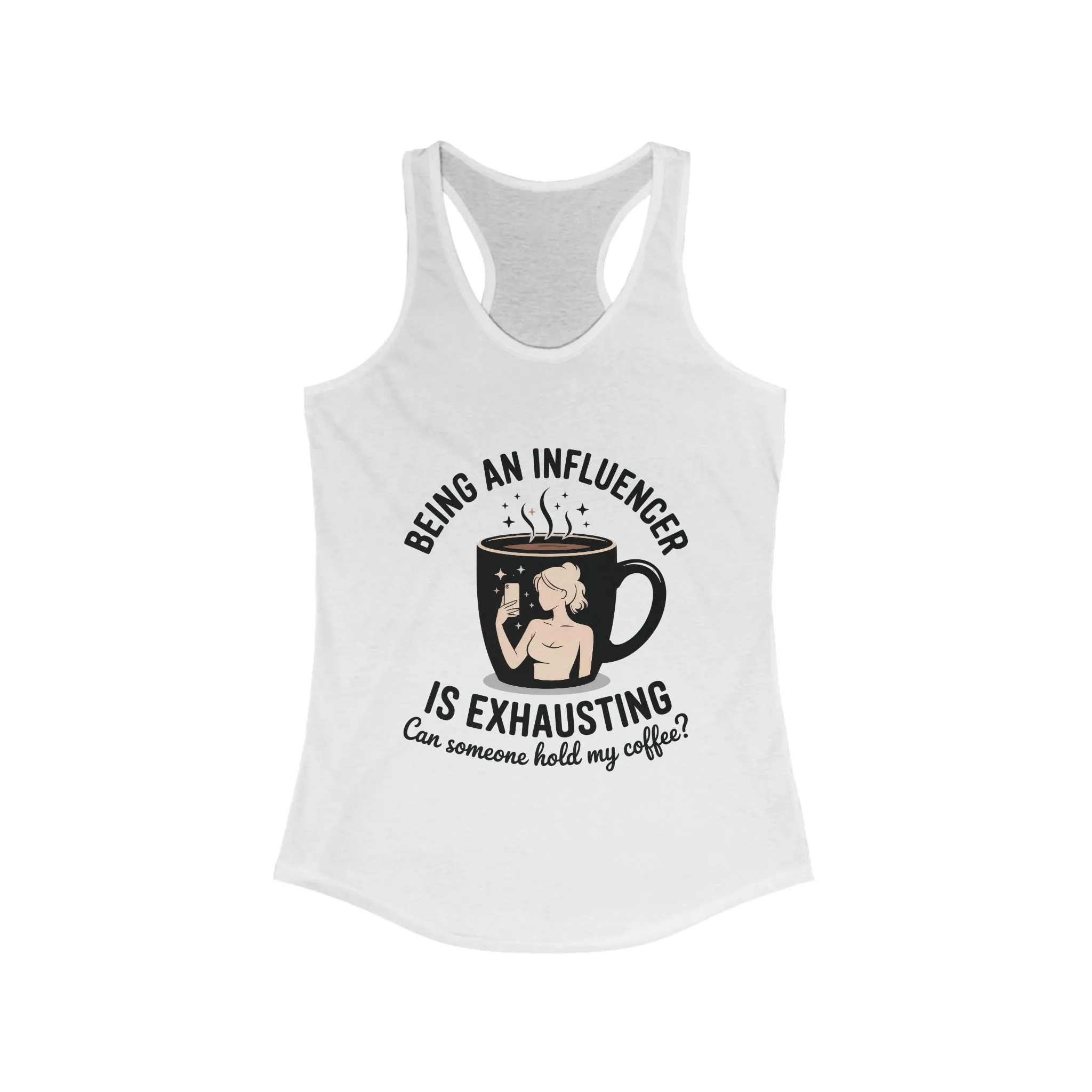 Social Media Humor Tank Top, Funny Influencer Tank Top, Content Creators, instagram girl top, tiktok fashion, Perfect for Coffee Lovers
