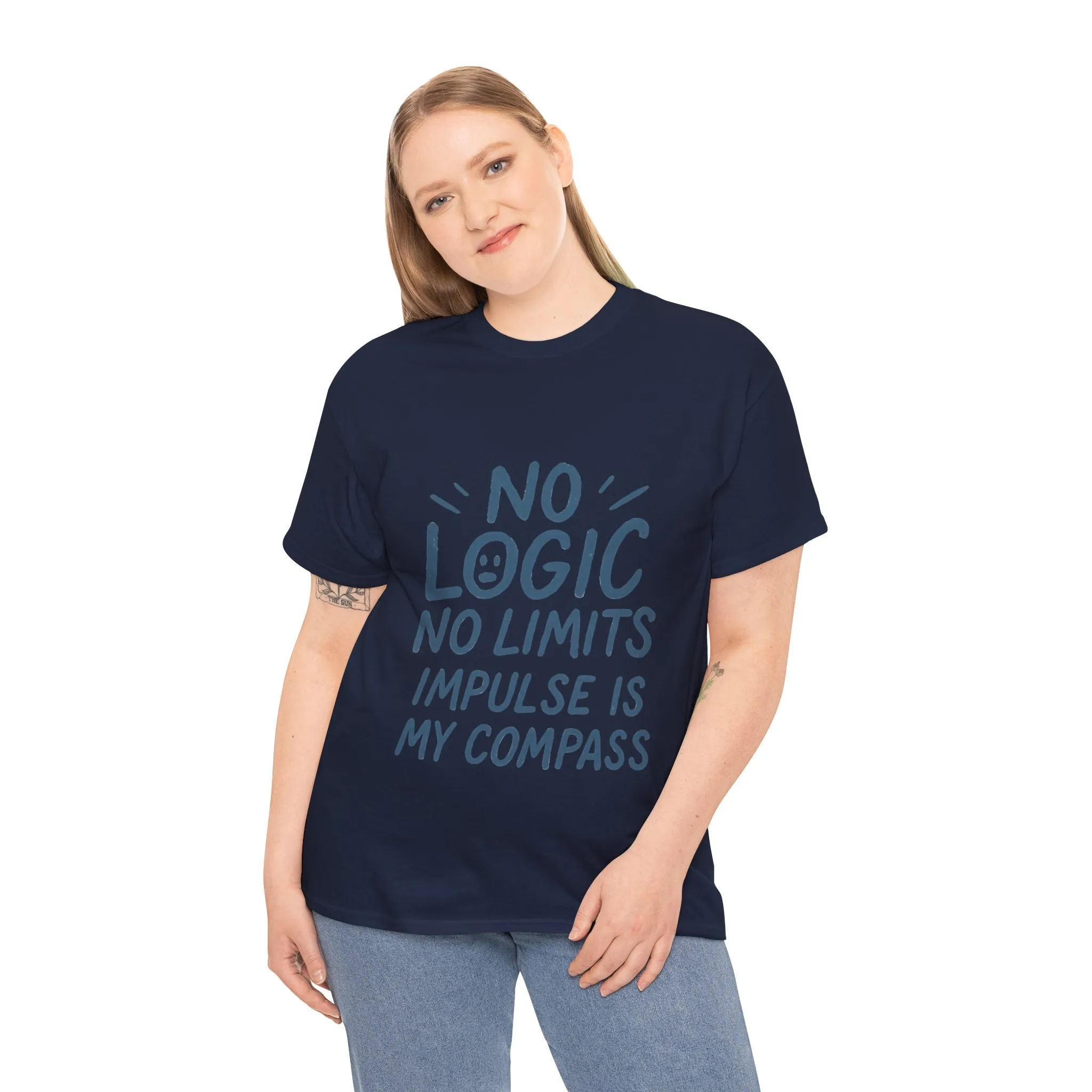 Funny No Logic Womens T-Shirt, No Limits Impulse Quote, Carefree Graphic Tee, Gift for Her, Inspirational Quote T-Shirt for Creative Souls - Image 30