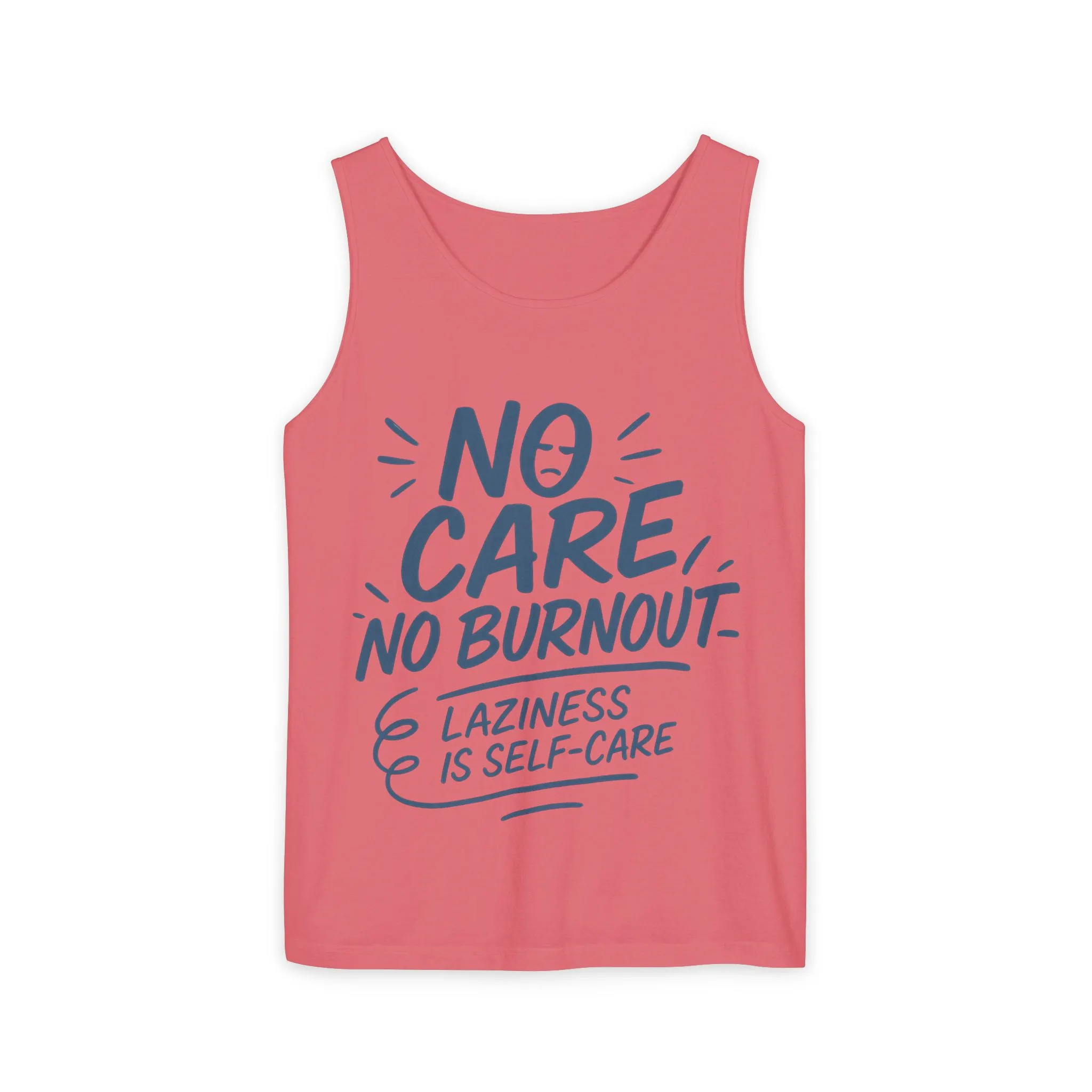 No Care No Burnout Womens Tank Top, Funny Self-Care Quote, Lazy Life Gym Workout Shirt, Casual Sleeveless Top, Relaxed Summer Apparel - Image 29