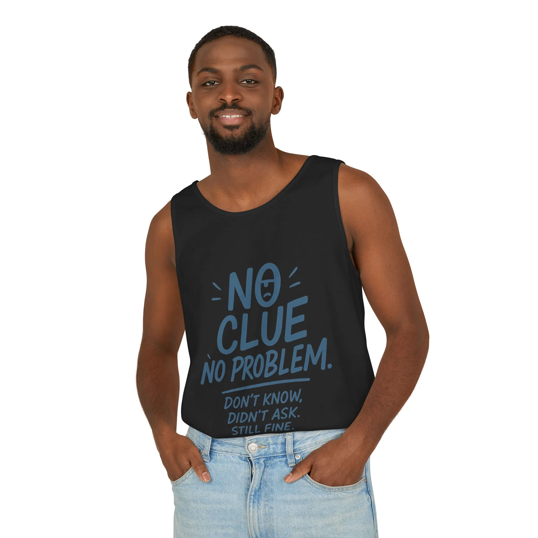 Funny No Clue Mens Tank Top, No Problem Quote, Dont Know Didnt Ask Slogan Tee, Workout Sleeveless Gym Shirt, Relaxed Fit Gift for Him - Image 30