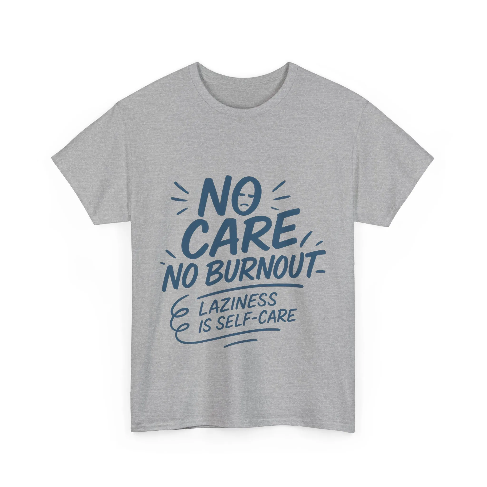 Funny Lazy Self-Care Womens T-Shirt, No Care No Burnout Quote Shirt, Casual Relaxed Fit Tee, Gift for Mental Health Awareness, Gift for Her - Image 13