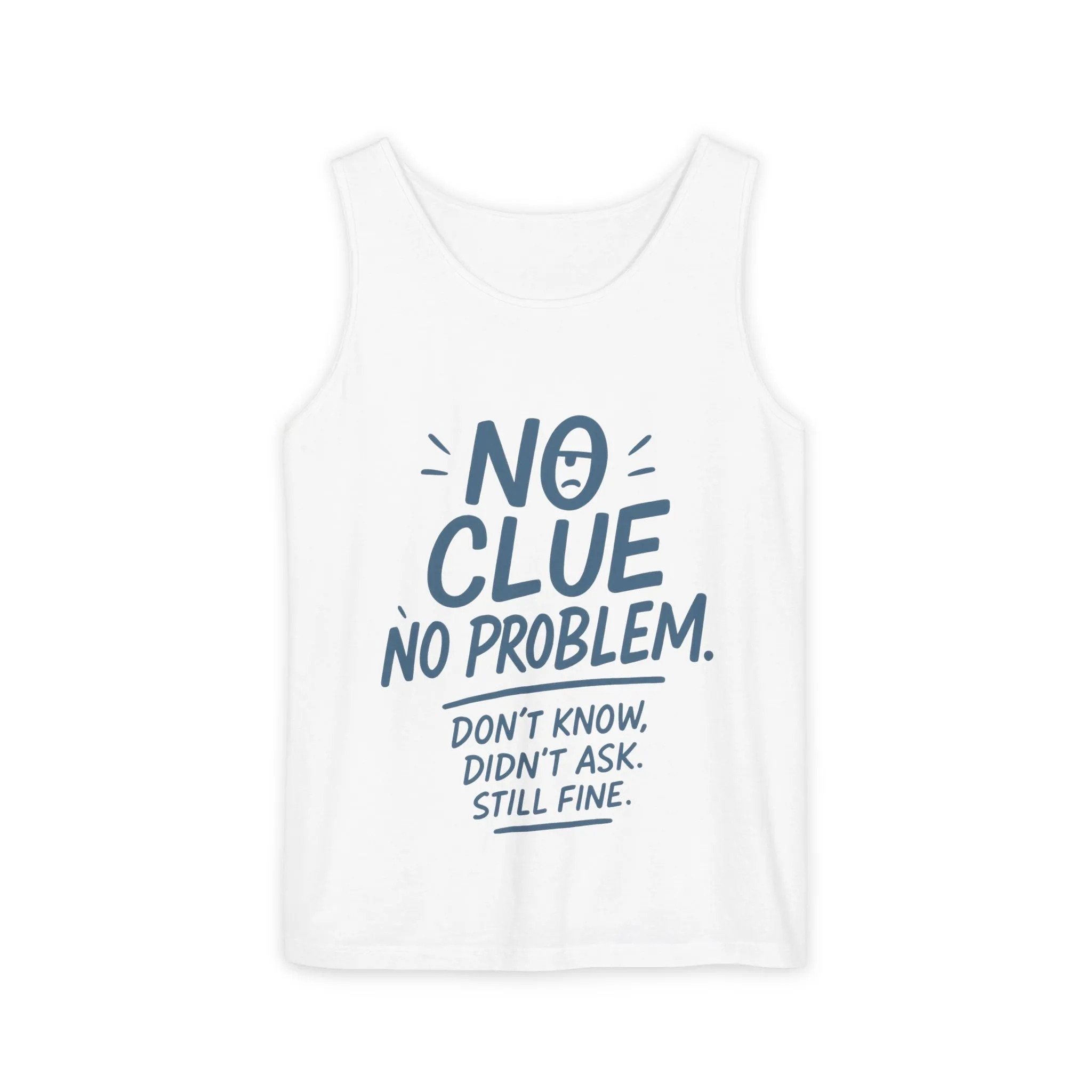 Funny No ClueWomens Tank Top, No Problem Quote Shirt, Dont Know Didnt Ask Graphic Tee, Gift for Her, Humorous Tee, Workout Sleeveless Shirt - Image 3