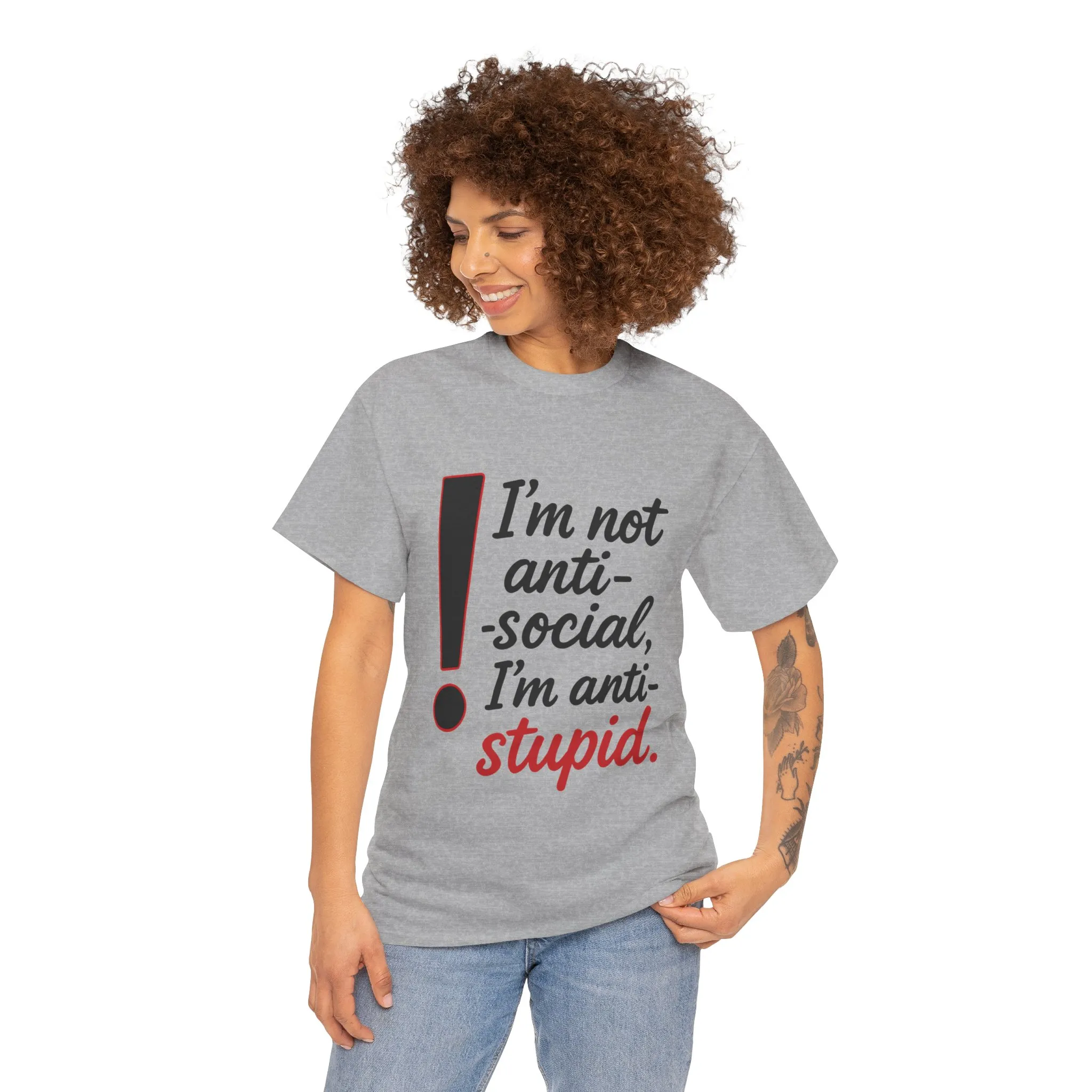 Humorous Unisex Tee, I'm Not Anti-Social, I'm Anti-Stupid, Funny T-Shirt, Casual Wear, Sarcastic Graphic Tee for Introverts & Thinkers - Image 11