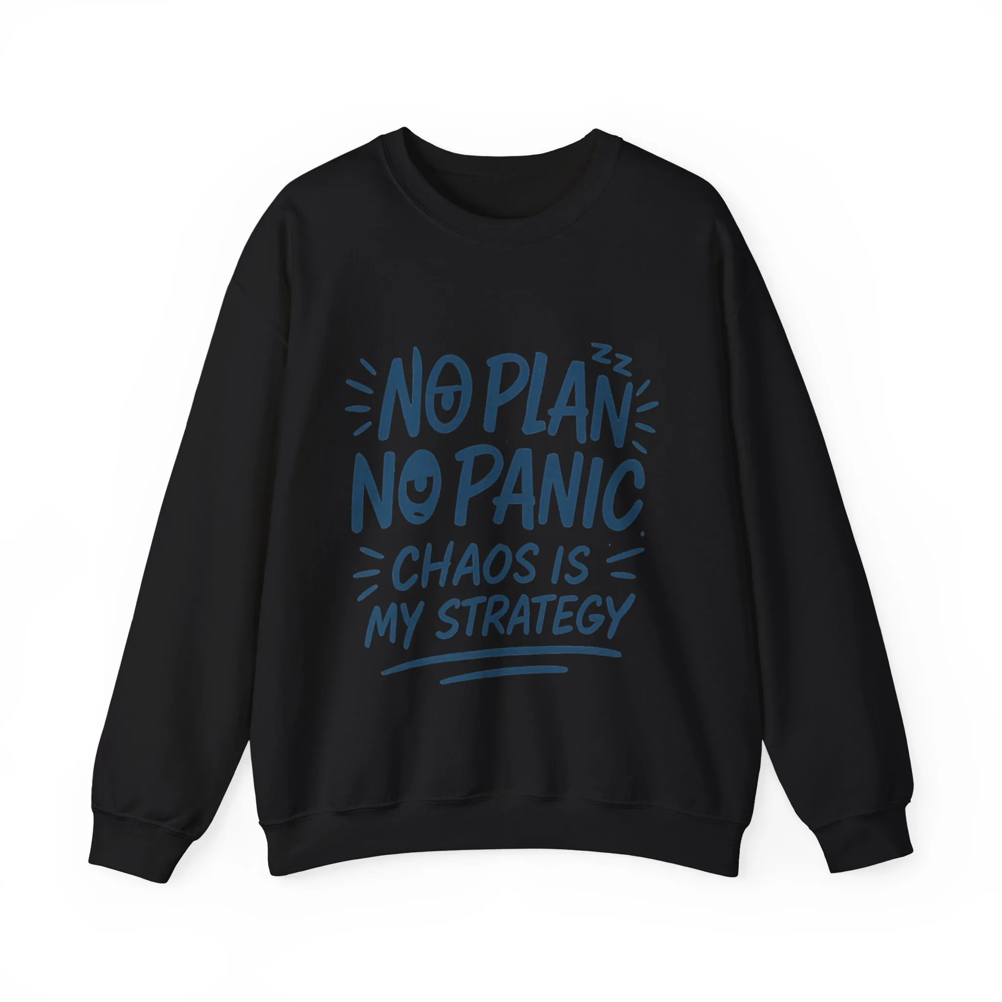 Funny Chaos Strategy Mens Sweatshirt, No Plan No Panic Quote, Cozy Relaxed Fit Pullover, Humorous Gift for Him, Unisex Style - Image 31