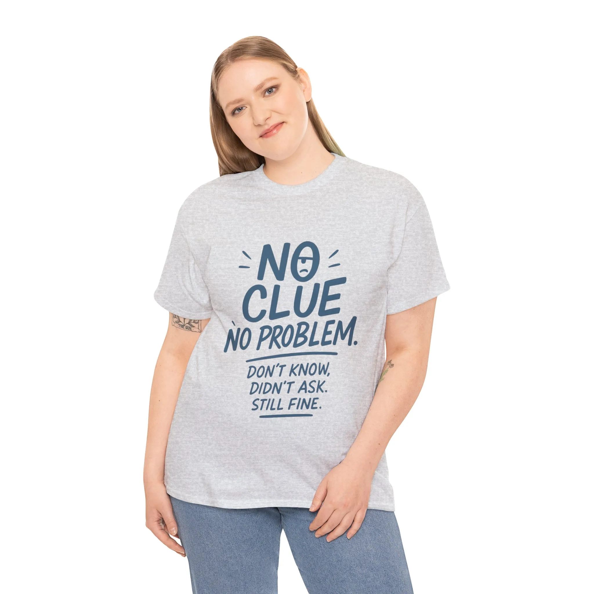 Funny No Clue Womens T-Shirt, No Problem Quote Shirt, Dont Know Didnt Ask Graphic Tee, Relaxed Fit Gift for Her, Humorous Tee - Image 9