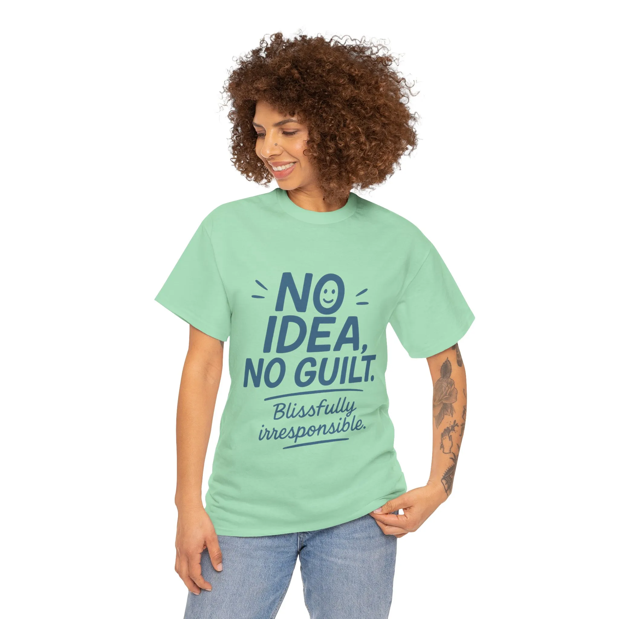 Funny No Idea Womens T-Shirt, No Guilt Quote Shirt, Irresponsible Humor Tee, Relaxed Fit Gift for Her, Funny Quote Shirt, Funny Quote Shirt - Image 14